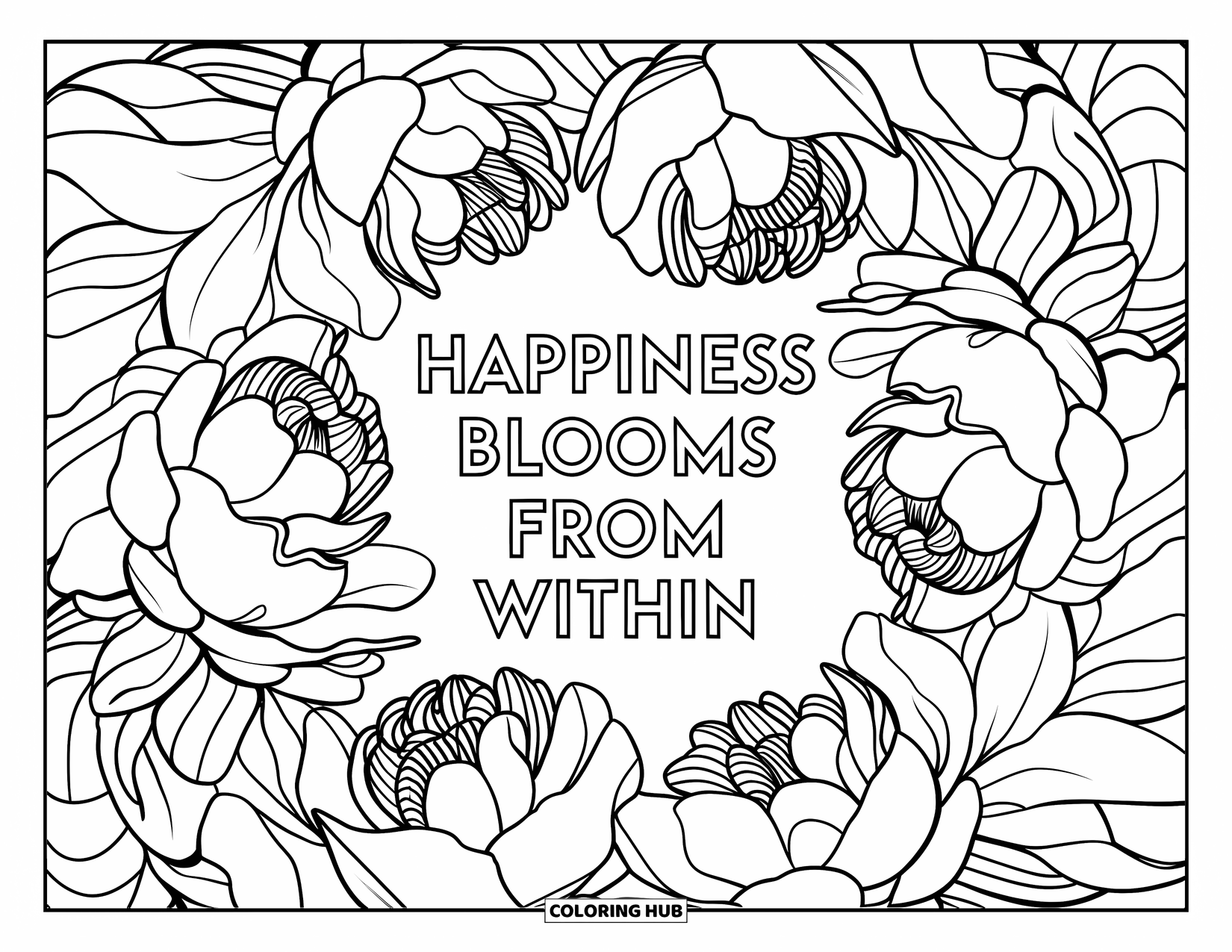 Happy Coloring Page for Adults: "Happiness Blooms From Within" sits surrounded by beautifully layered peonies