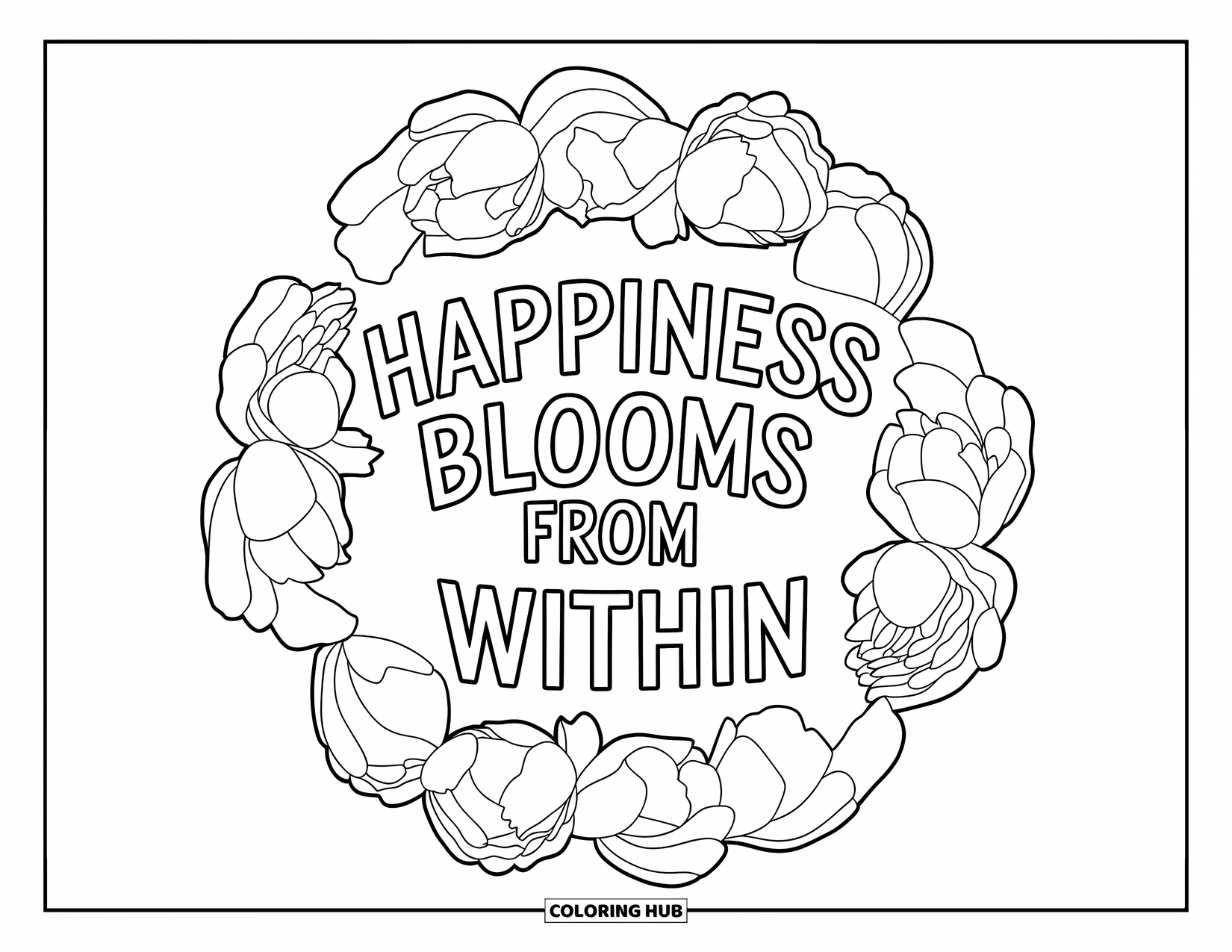 Happy Coloring Page for Adults: The phrase "Happiness Blooms From Within" is encircled by elegant blooming peonies