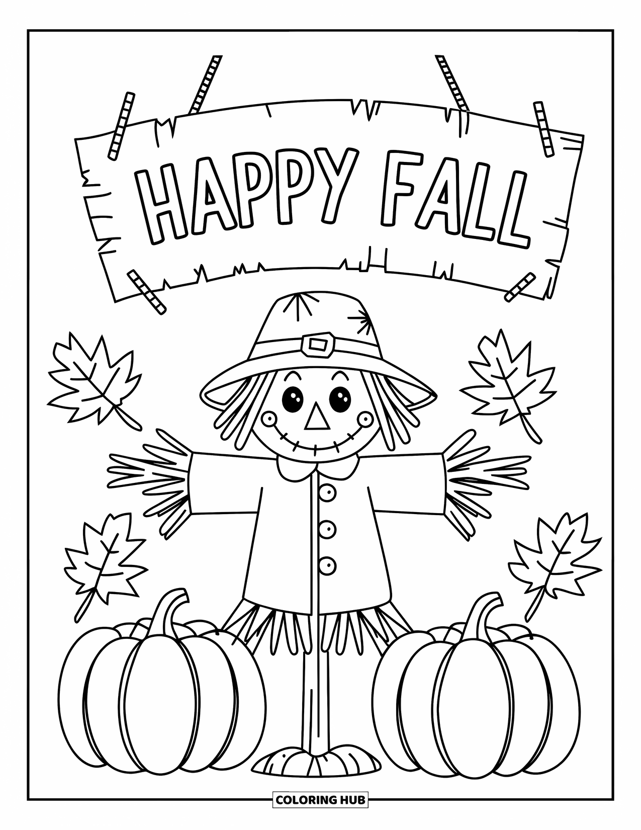 Happy Fall Coloring Page for Kids: A smiling scarecrow stands proudly with pumpkins and a "Happy Fall" sign above
