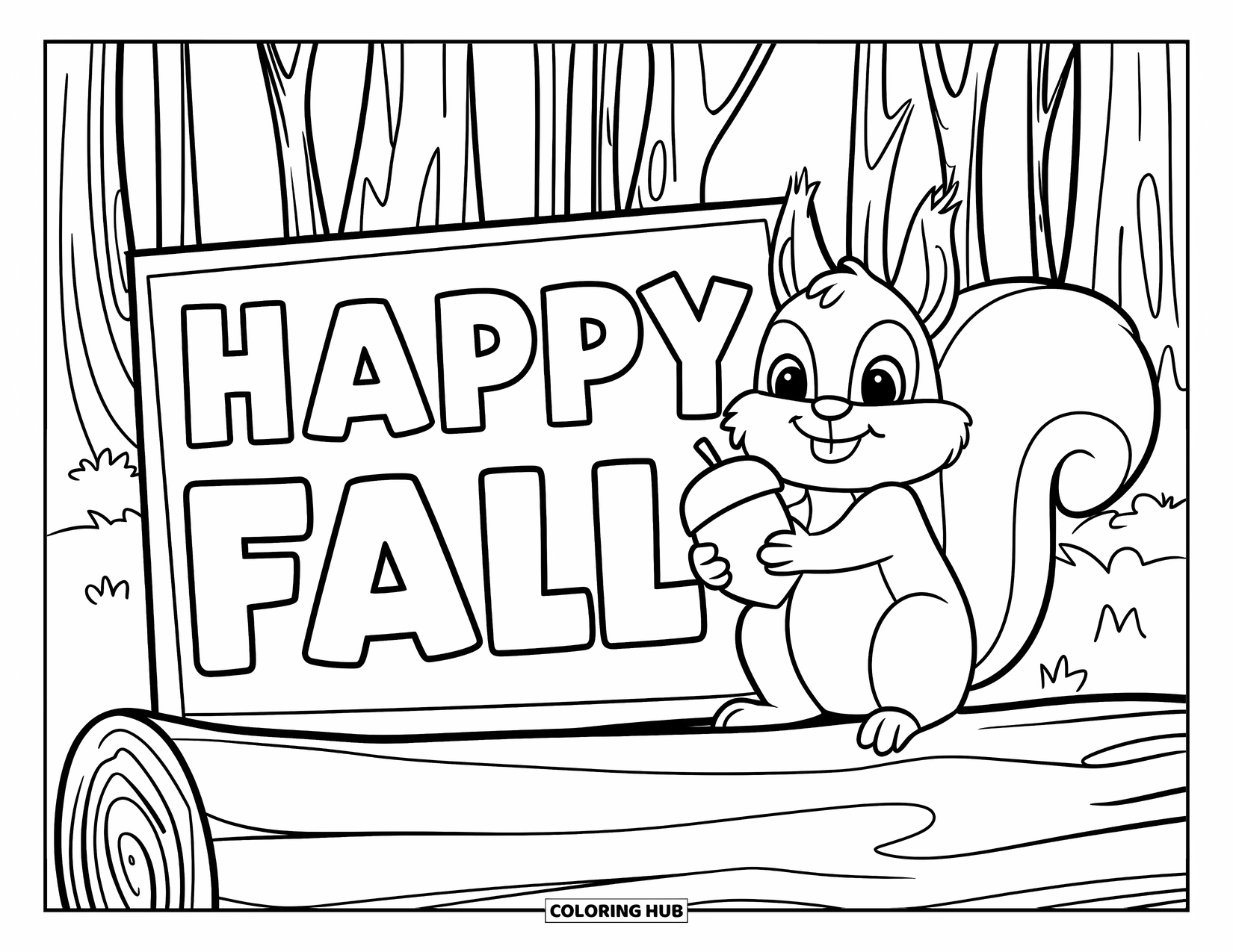 Happy Fall Coloring Page for Kids: A smiling squirrel holds an acorn beside a big "Happy Fall" sign