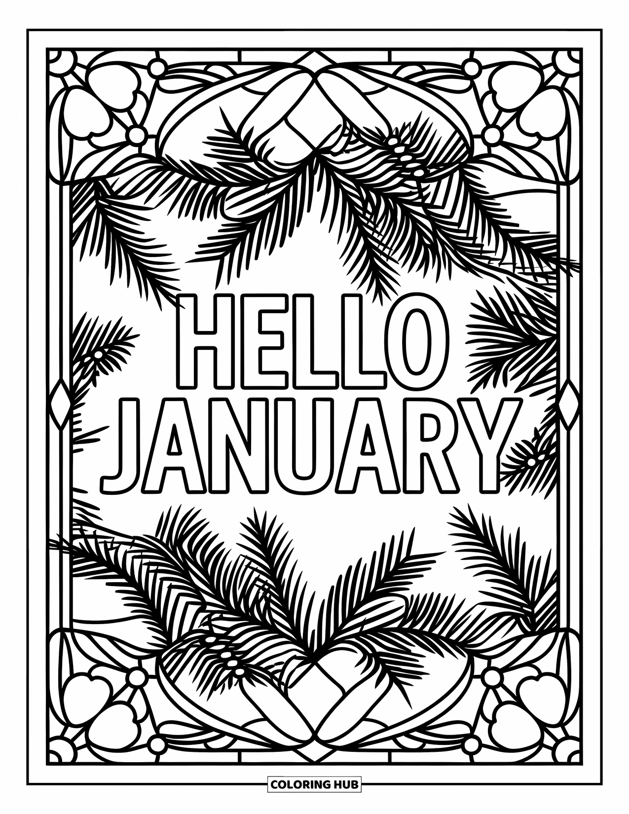 January Coloring Page for Adults: Stained glass frame with winter branches and flakes around bold "Hello January"