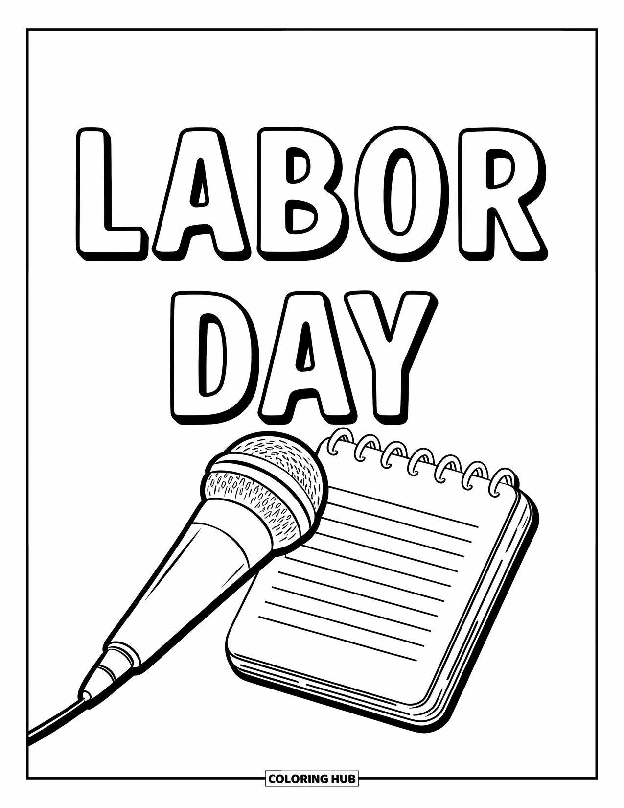 Labor Day Coloring Page for Kids: A microphone and notepad with bold "Labor Day" words above