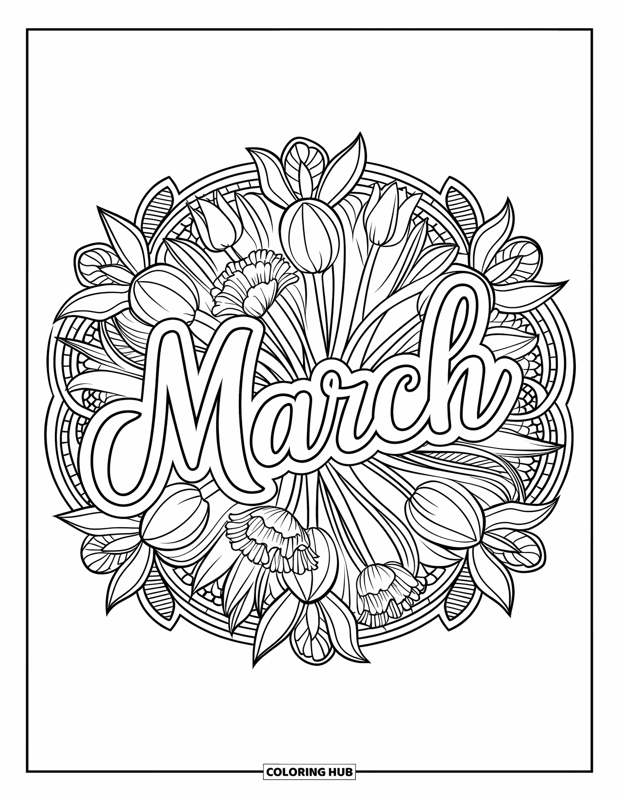 March Coloring Page for Adults: Elegant "March" text is surrounded by a daffodil and tulip mandala frame