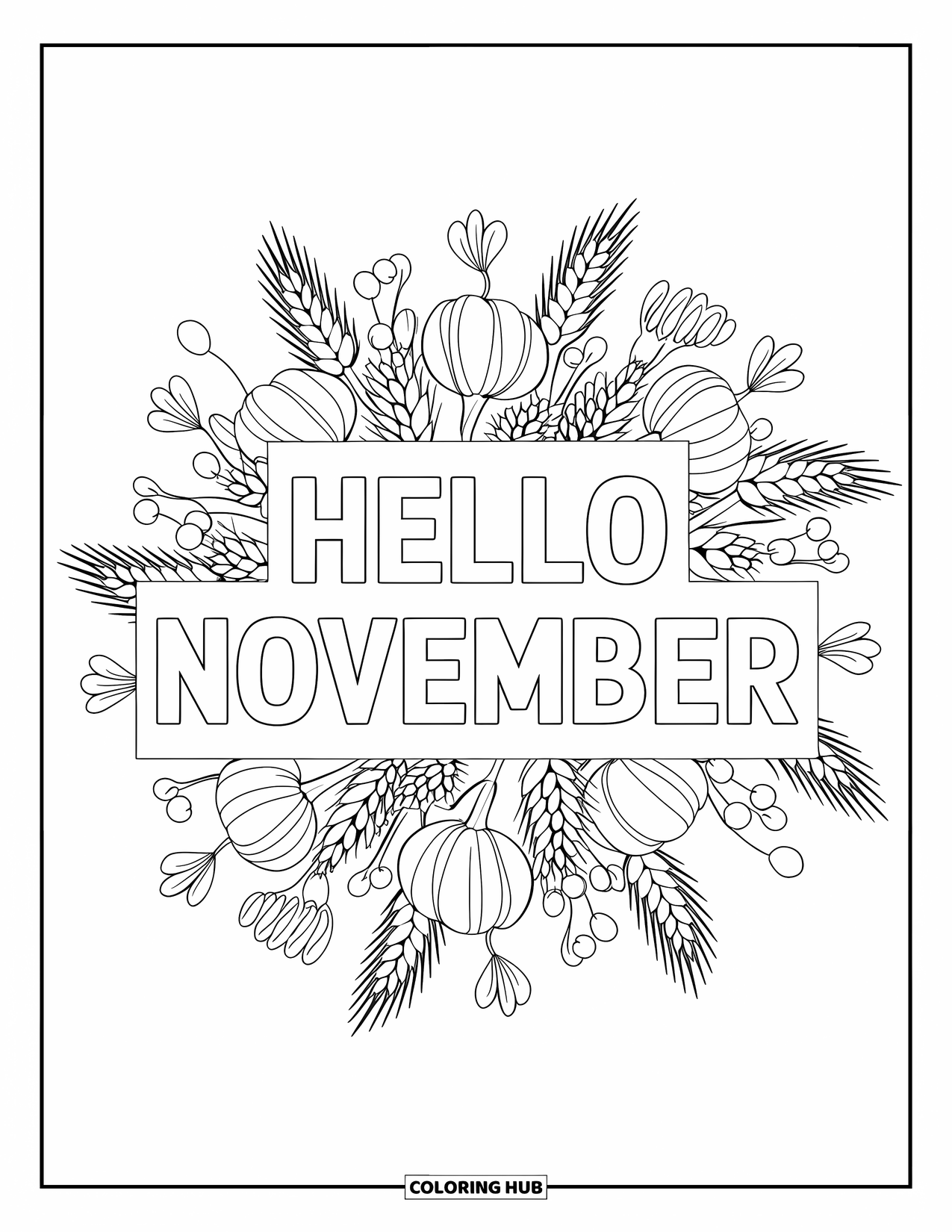 November Coloring Page for Adults: Hello November rests in a mandala filled with wheat and cranberries