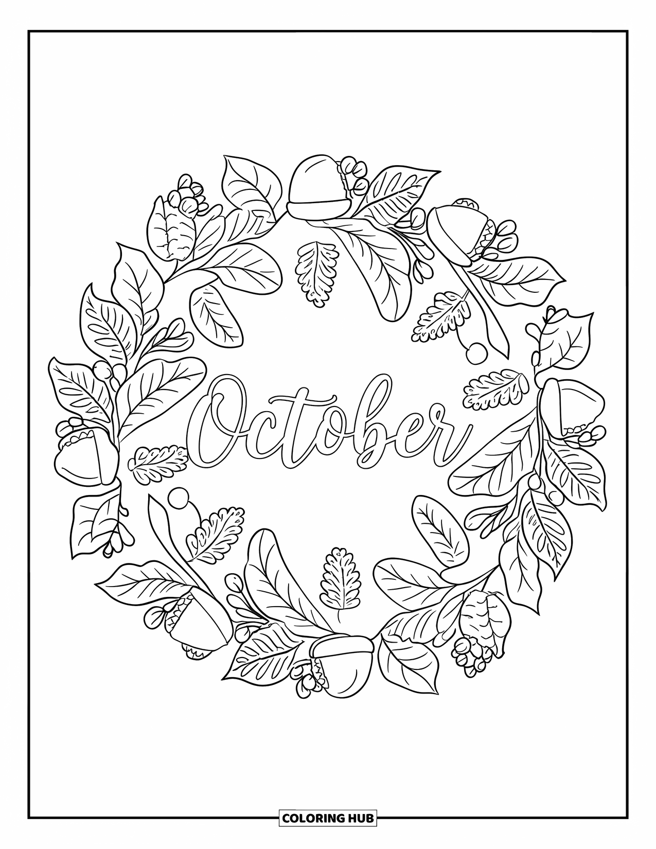October Coloring Page for Adults: October is written in script inside a mandala of textured berries, leaves, and acorns