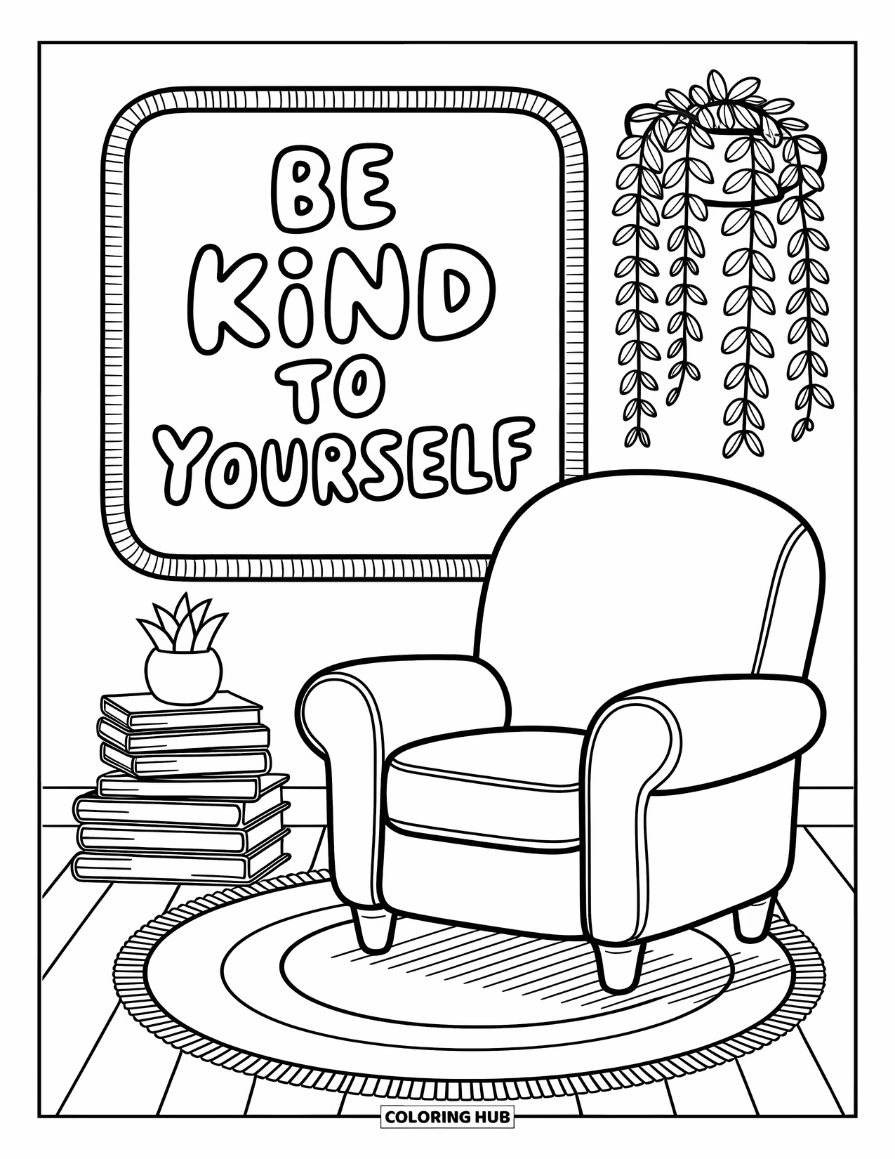 Positive Self Talk Coloring Page for Adults: "Be kind to yourself" framed above a cozy armchair with books and greenery nearby