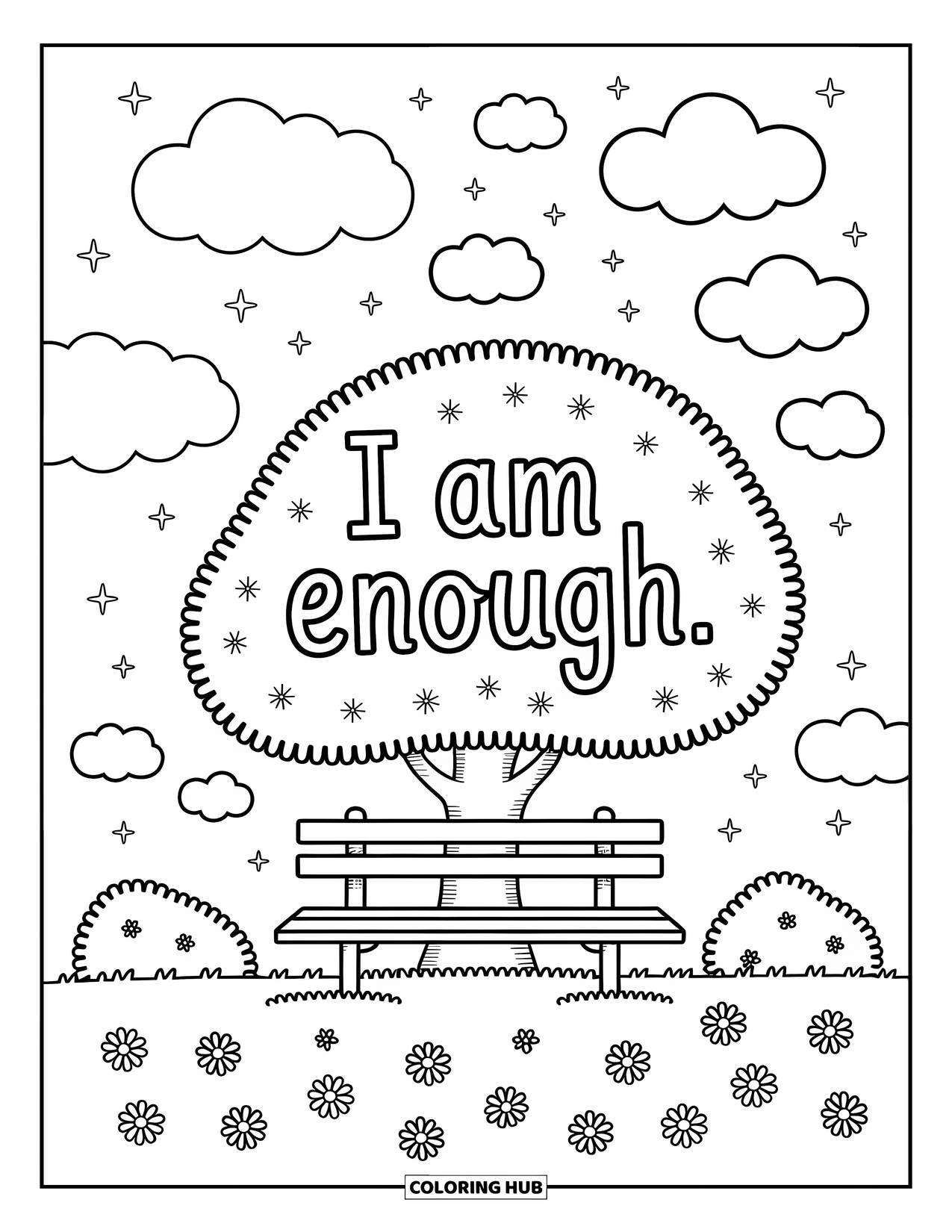 Positive Self Talk Coloring Page for Adults: "I am enough" written across a tree crown shading a bench and daisies below