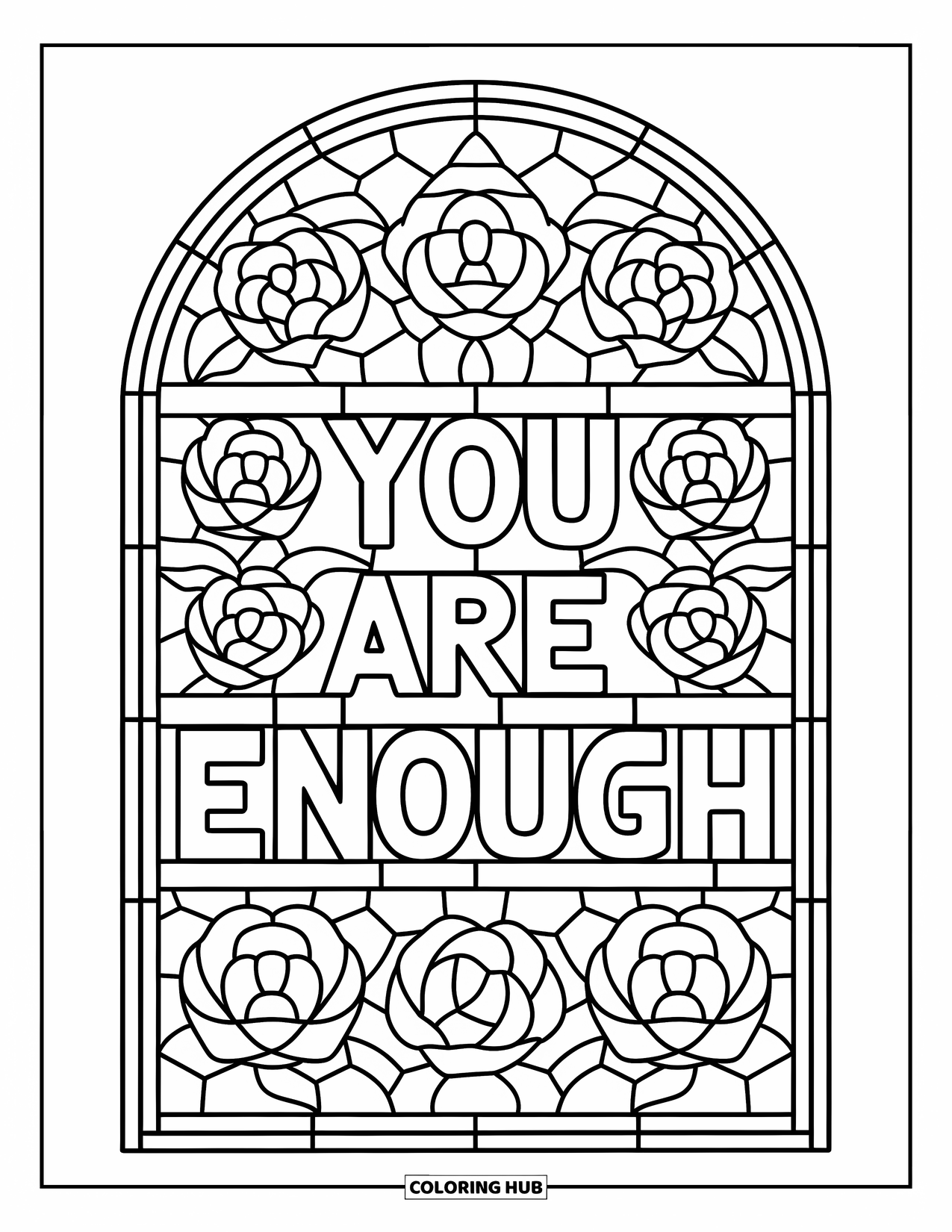 Positive Self Talk Coloring Page for Adults: "You Are Enough" written across a stained glass rose window with bold outlines