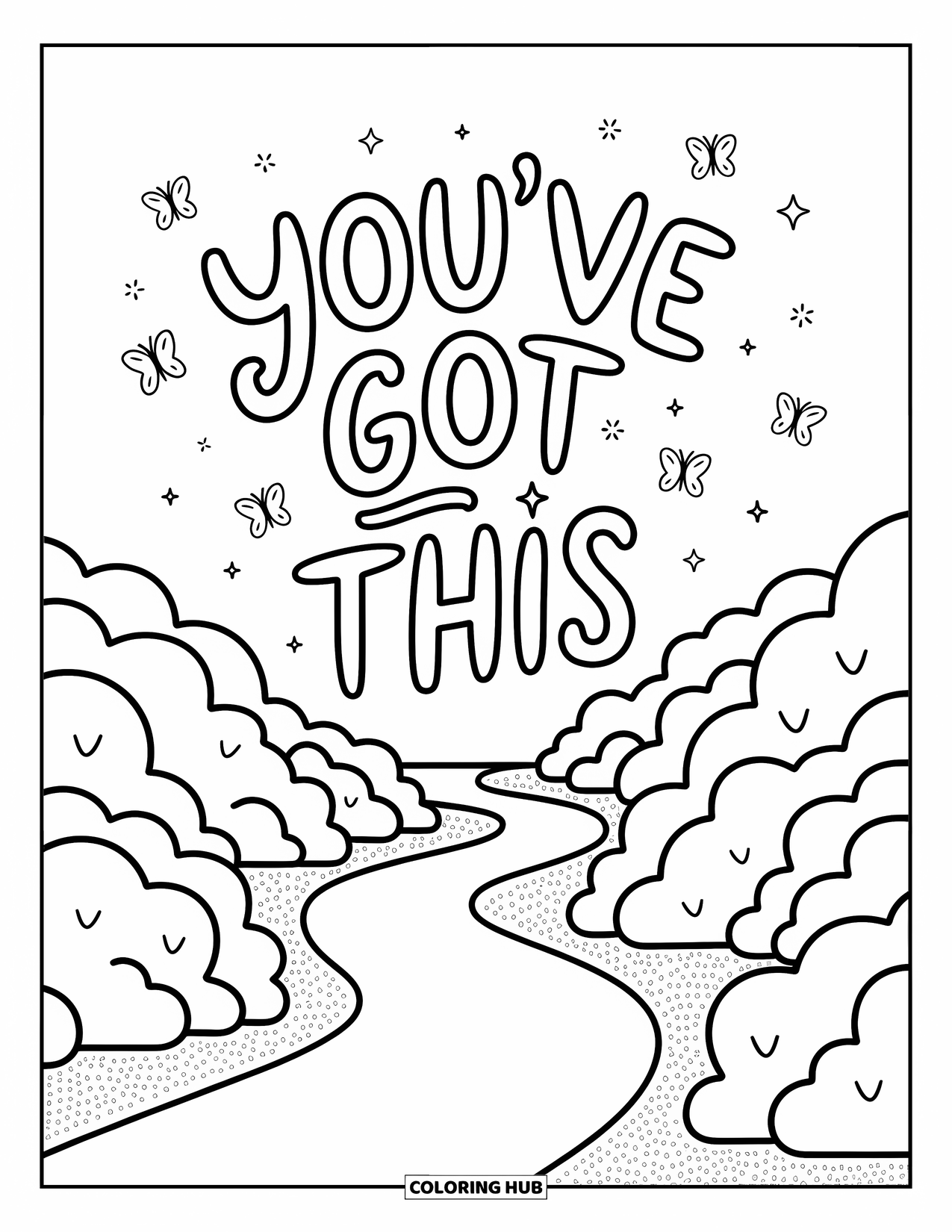 Positive Self Talk Coloring Page for Adults: "You've got this" arched across the sky above a winding forest path with butterflies