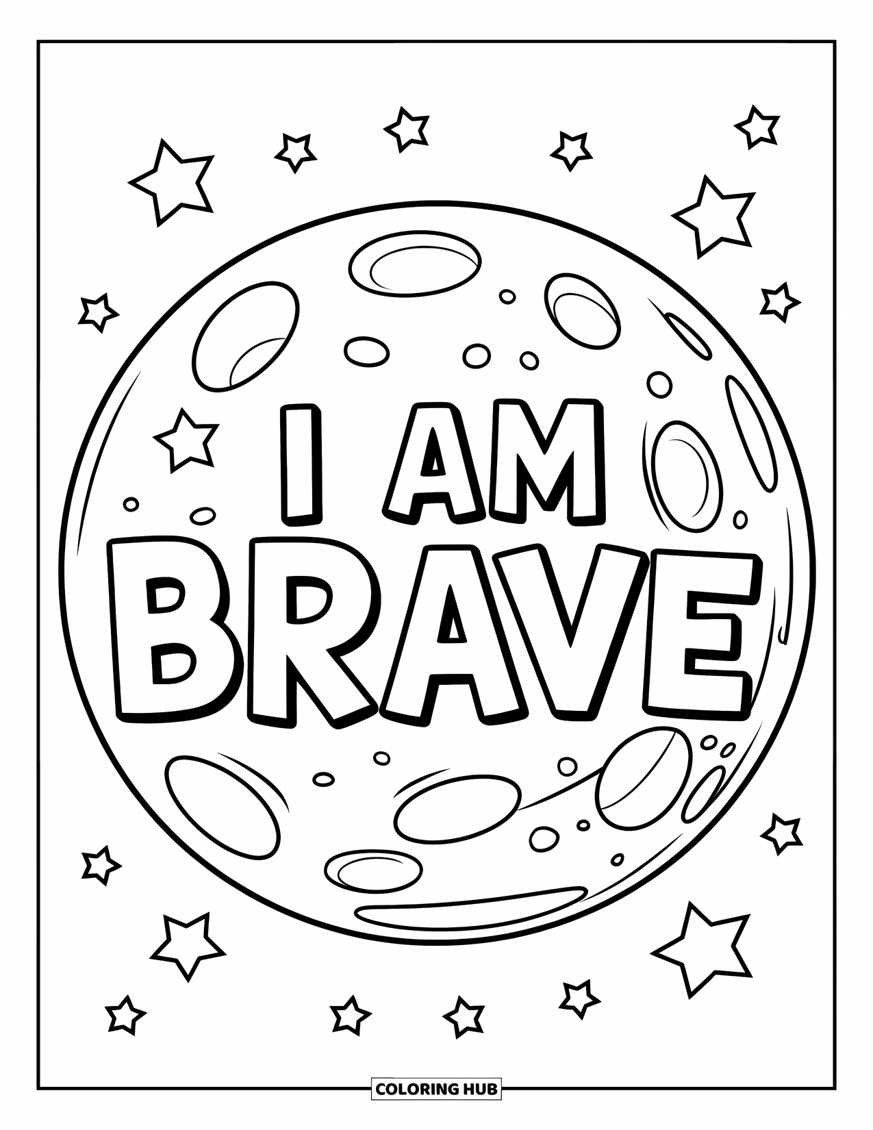Positive Self Talk Coloring Page for Kids: "I Am Brave" written on the moon with shining stars in the sky