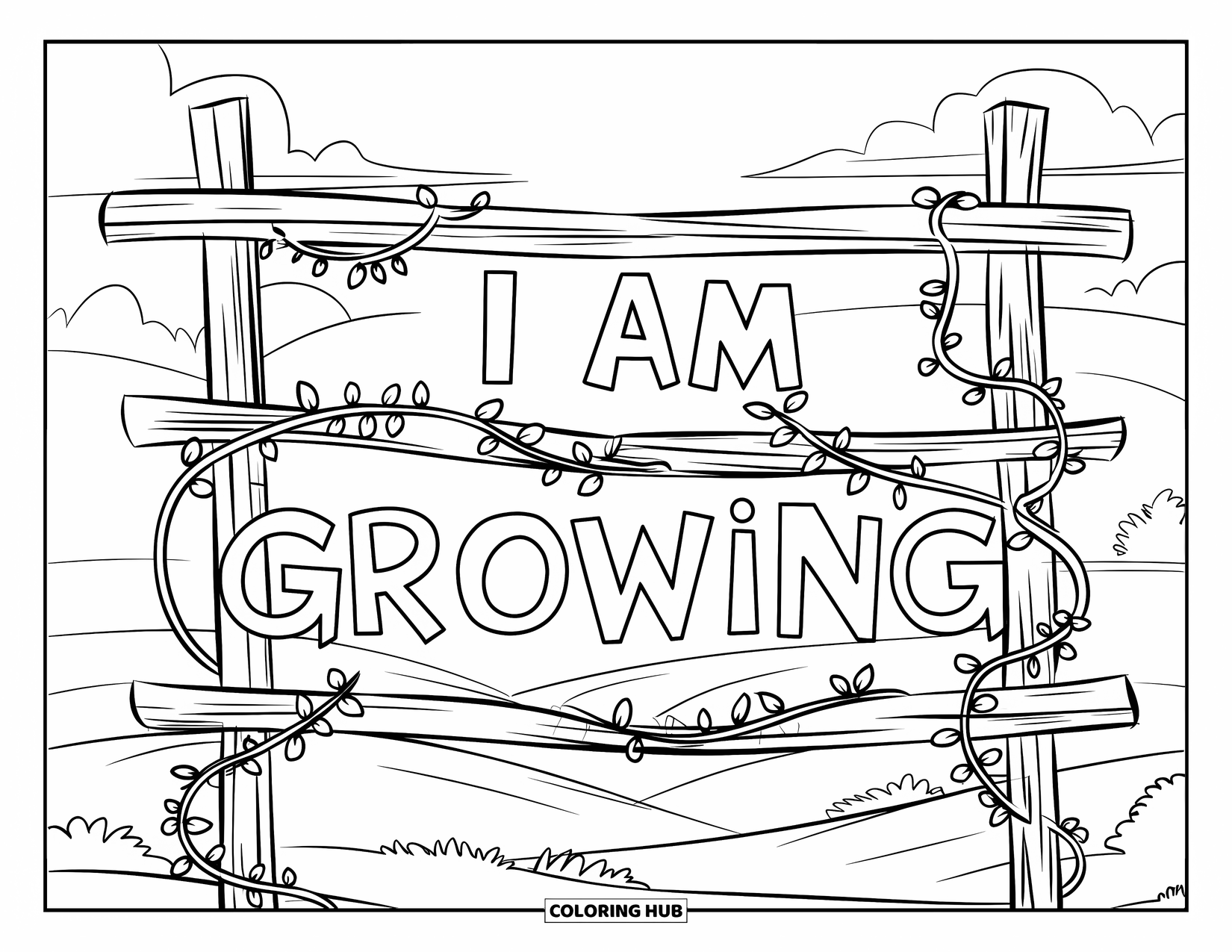 Positive Self Talk Coloring Page for Kids: "I Am Growing" written across rustic vines on a trellis with hills behind