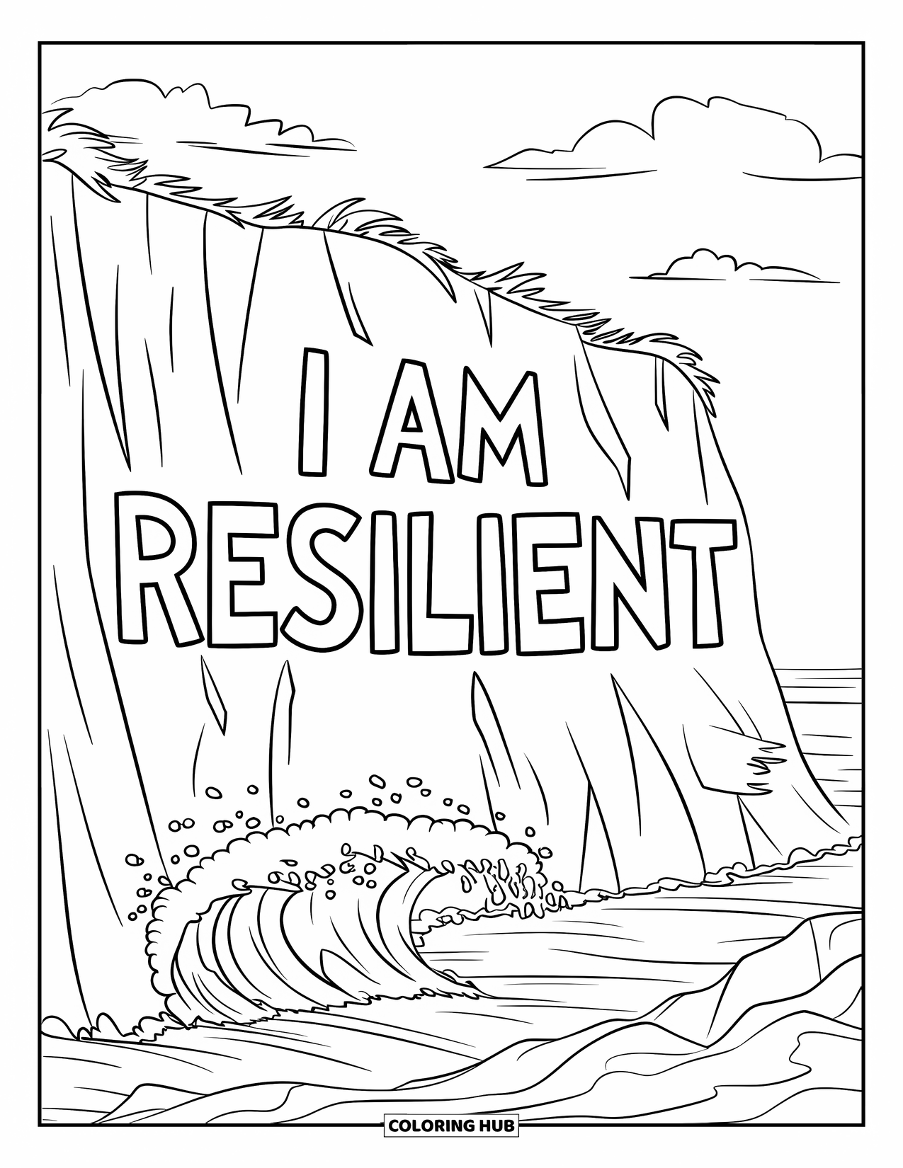 Positive Self Talk Coloring Page for Kids: "I Am Resilient" carved into a cliff with waves striking the shore