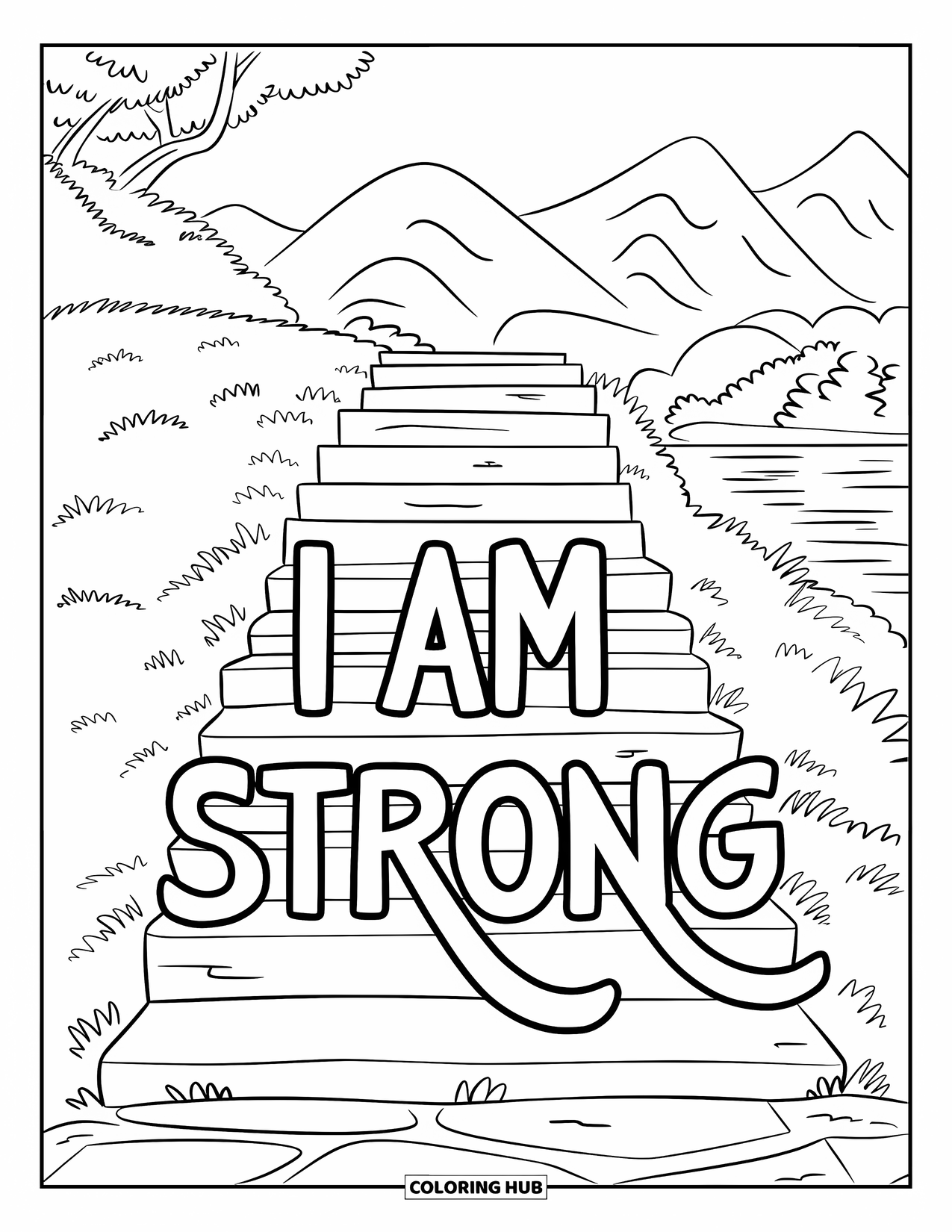 Positive Self Talk Coloring Page for Kids: "I Am Strong" written on stone steps of a staircase leading upward