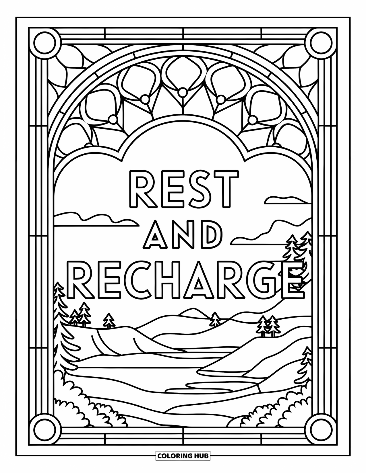 Self Care Coloring Page for Adults: Stained glass frame with "Rest and Recharge" and a peaceful landscape