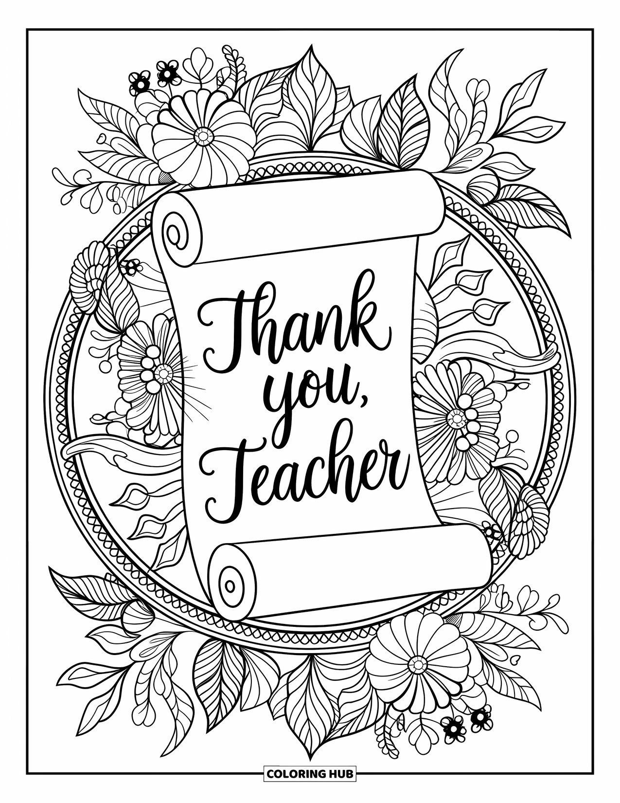 Thank You Teacher Coloring Page for Adults: "Thank You, Teacher" written on a scroll surrounded by a floral mandala