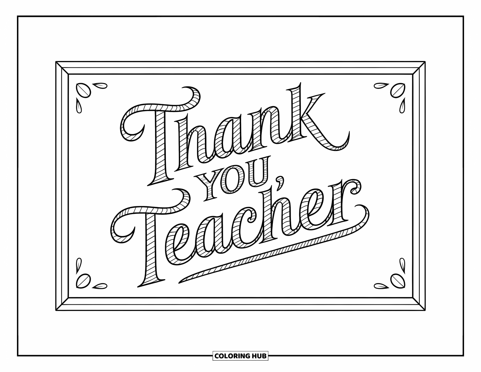 Thank You Teacher Coloring Page for Kids: A bold chalkboard design with "Thank You, Teacher" in the center