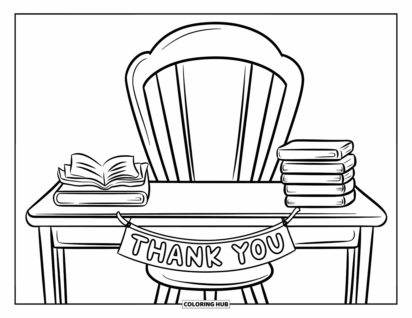 Thank You Teacher Coloring Page for Kids: A stacked desk with banner reading "Thank You" above the chair