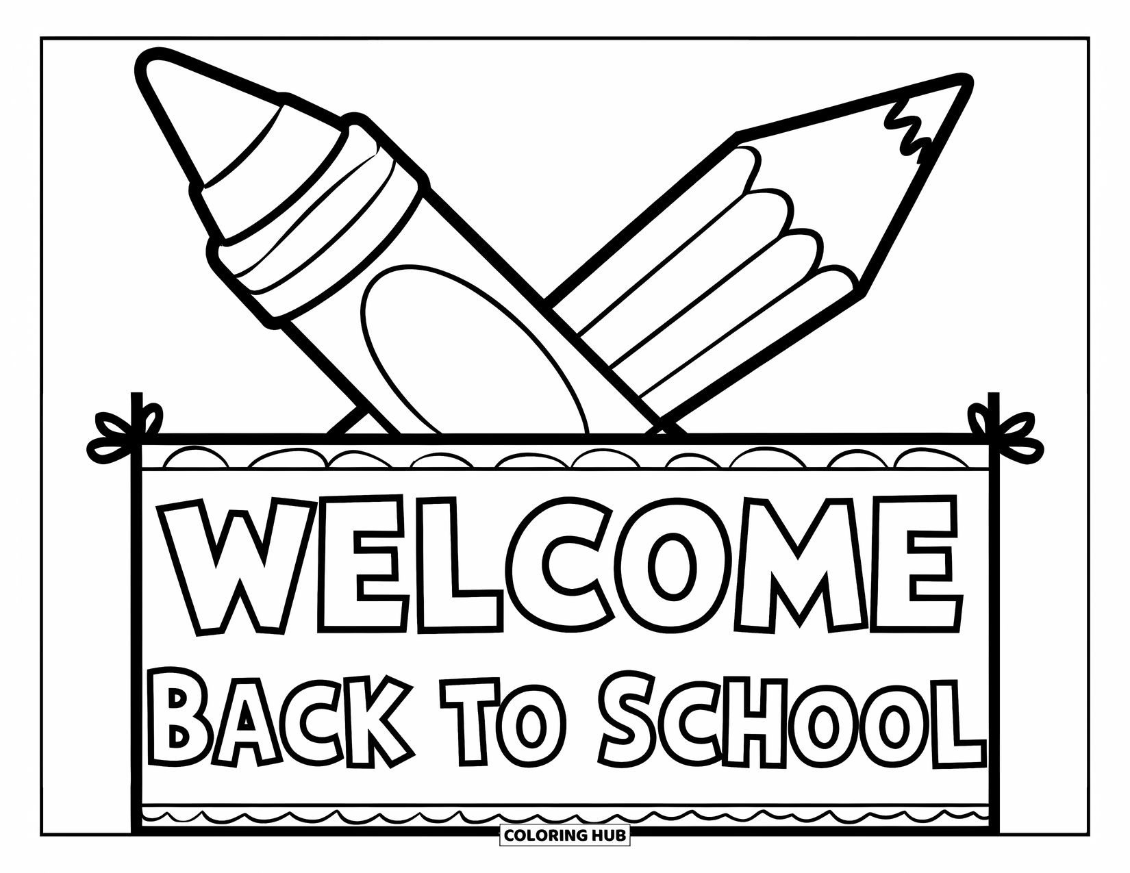 Welcome Back To School Coloring Page for Kids: Crayon and pencil crossing behind "Welcome Back to School" banner