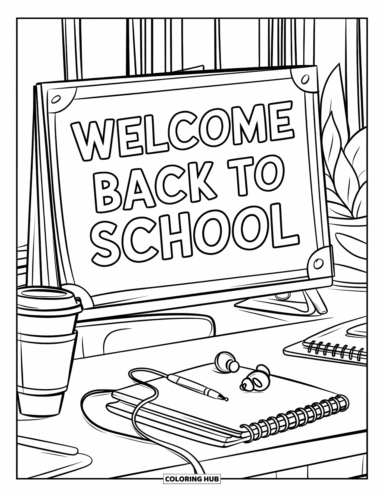 Welcome Back To School Coloring Page for Kids: Desk with books, coffee, and a "Welcome Back to School" sign
