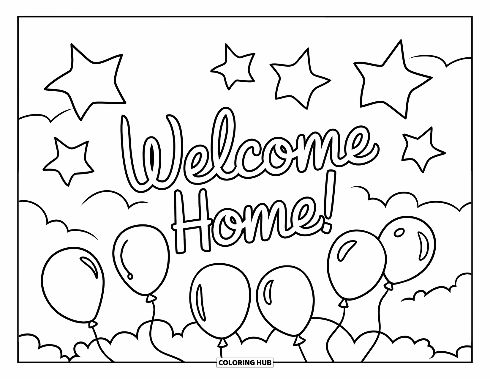 Welcome Home Coloring Page for Kids: Stars and balloons drift with "Welcome Home!" written in cursive in the sky