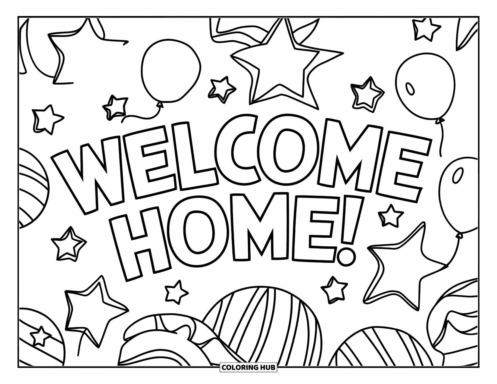 Welcome Home Coloring Page for Kids: Stars, balloons, and playful shapes with bold "Welcome Home!" text above