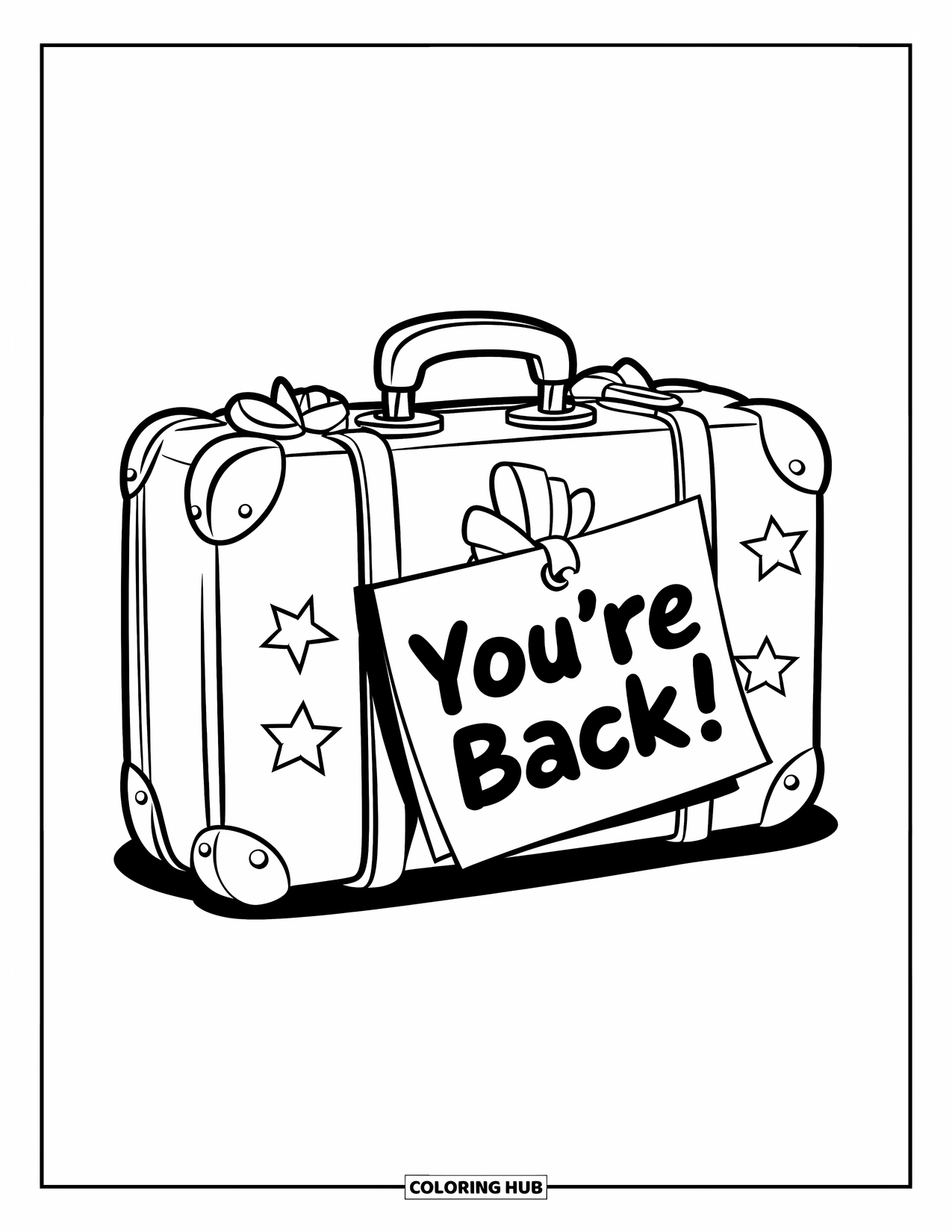 Welcome Home Coloring Page for Kids: Suitcase with stars around it and a cheerful "You're Back!" note