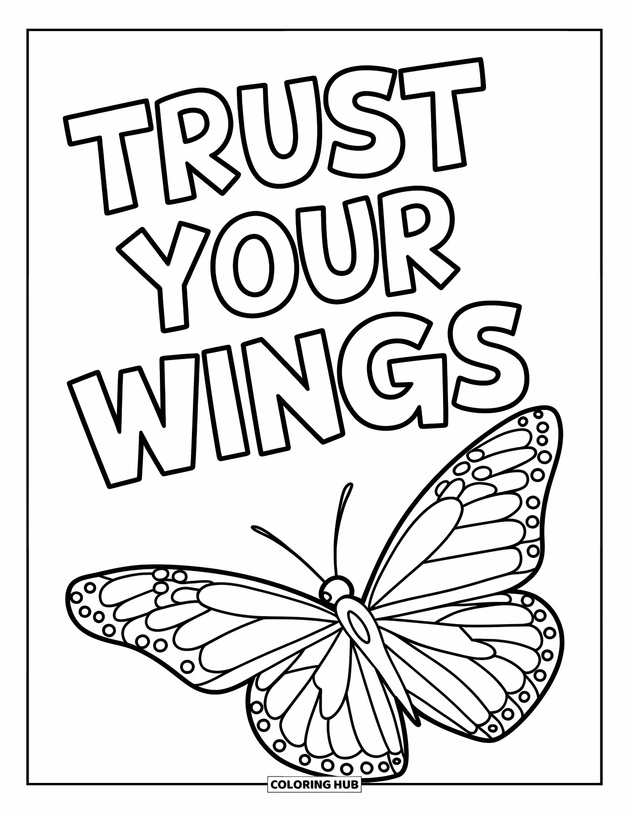 Addiction Recovery Coloring Page for Kids: A butterfly floats over a hand with the gentle phrase "Trust Your Wings"
