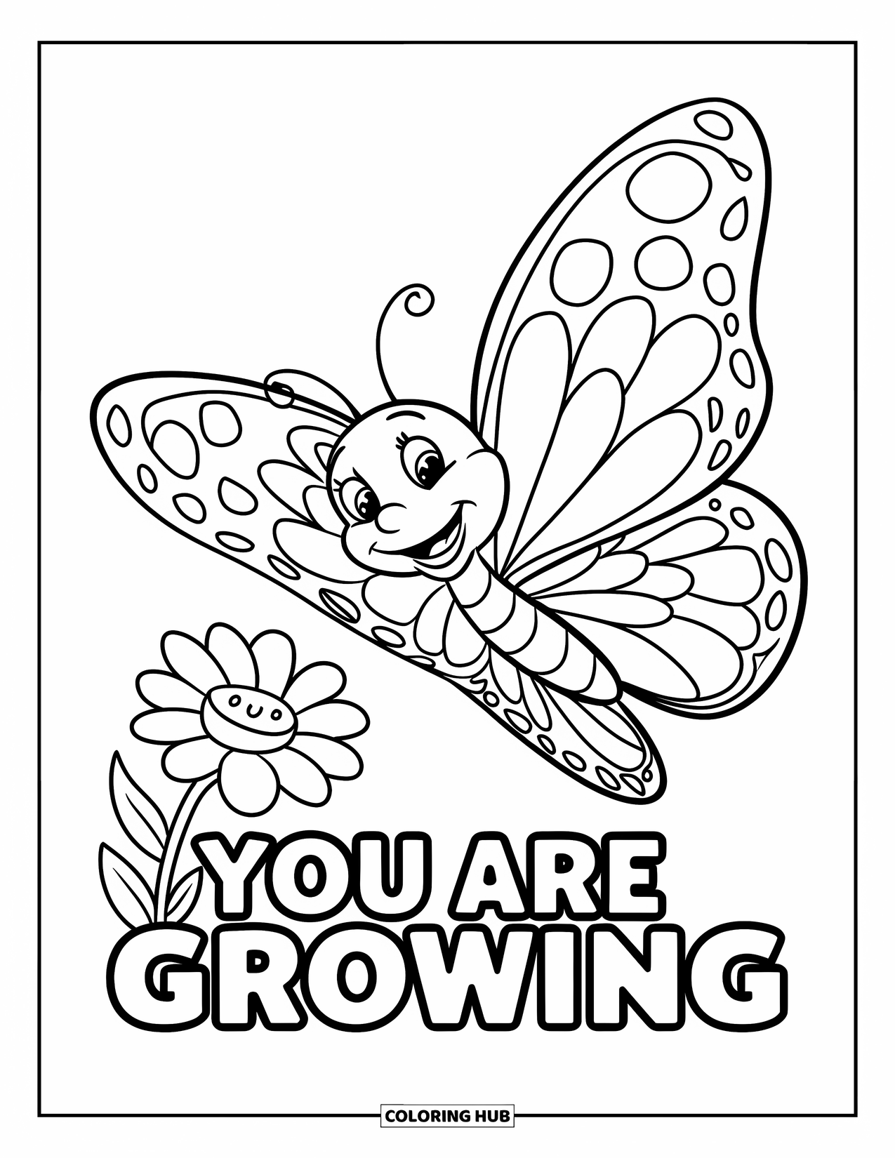 Addiction Recovery Coloring Page for Kids: A smiling butterfly hovers near a flower with the words "You Are Growing"