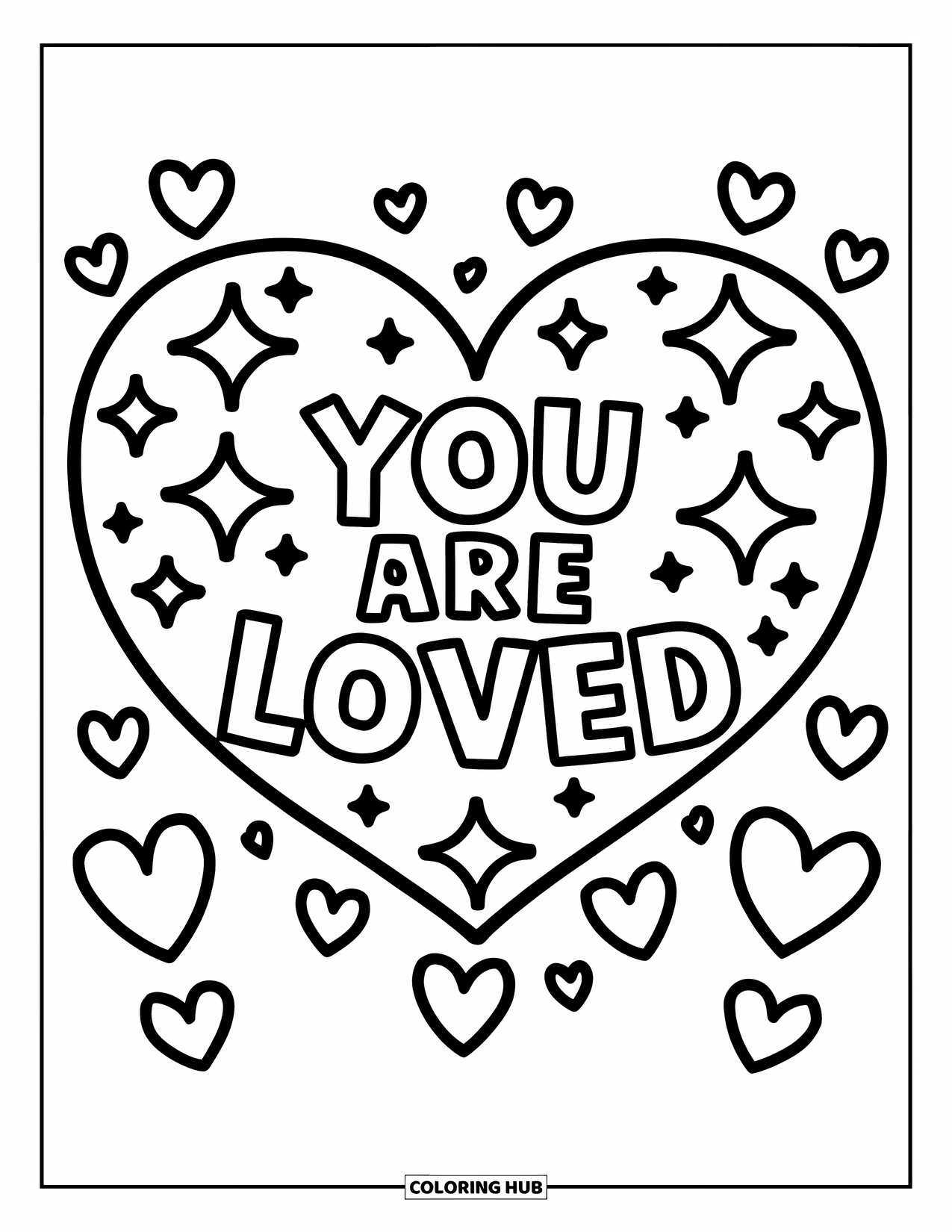 Addiction Recovery Coloring Page for Kids: "You Are Loved" glows from a heart surrounded by little stars