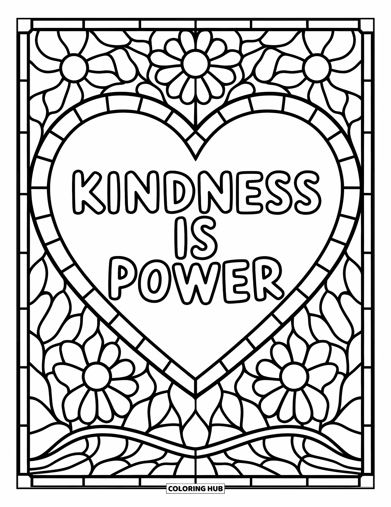 Anti-Bullying Coloring Page for Adults: Large heart with "Kindness is Power" nestled among floral stained glass elements