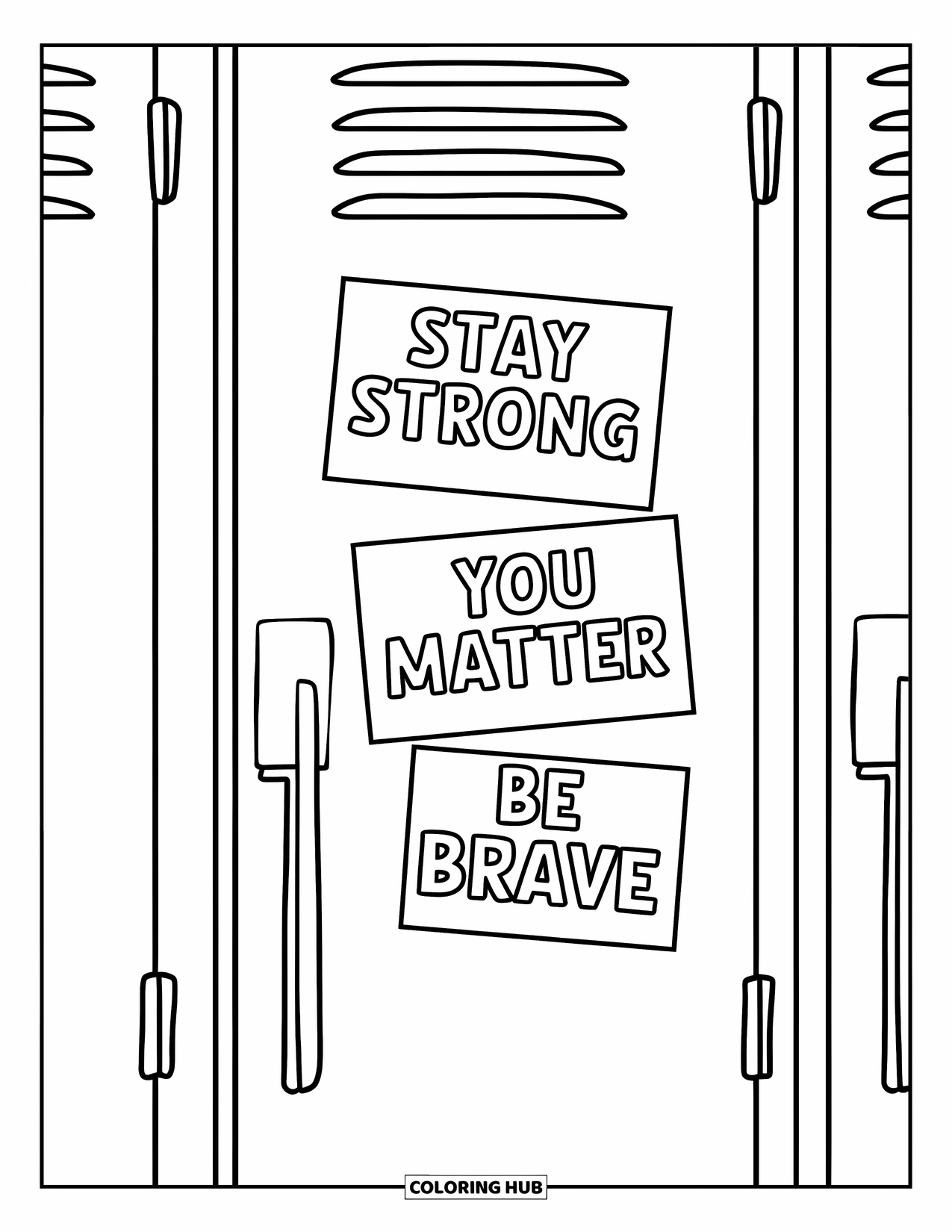 Anti-Bullying Coloring Page for Kids: Positive messages like "Stay Strong" fill a clean, white locker door