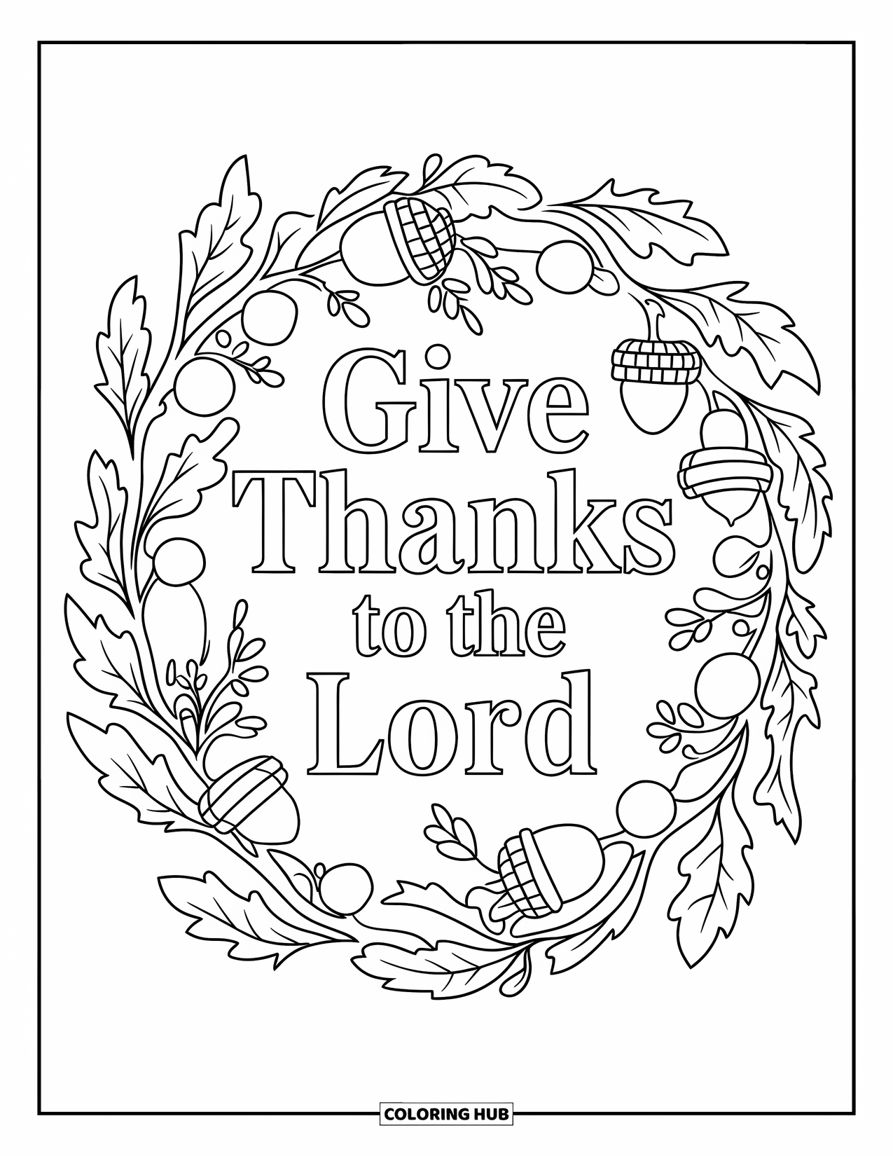 Christian Thanksgiving Coloring Page for Adults: Verse inside a wreath of flowers, berries, and acorns