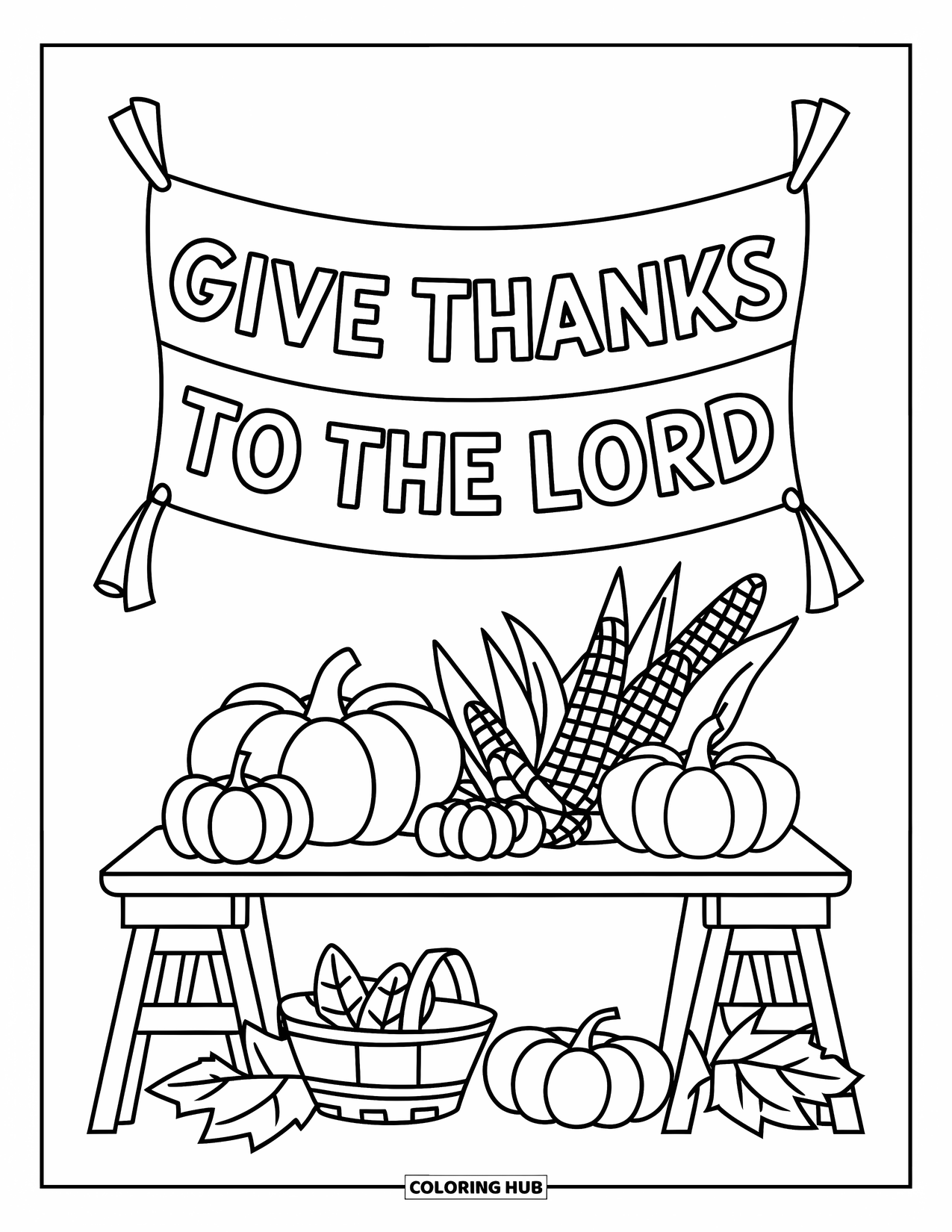 Christian Thanksgiving Coloring Page for Kids: Banner saying Give Thanks to the Lord above a table of harvest foods