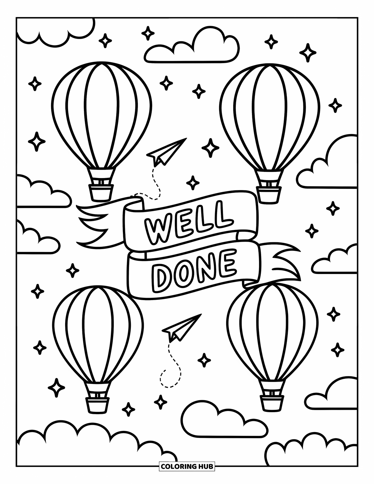 Congratulations Coloring Page for Adults: Hot air balloons float with a banner that says "Well Done" and flying paper planes