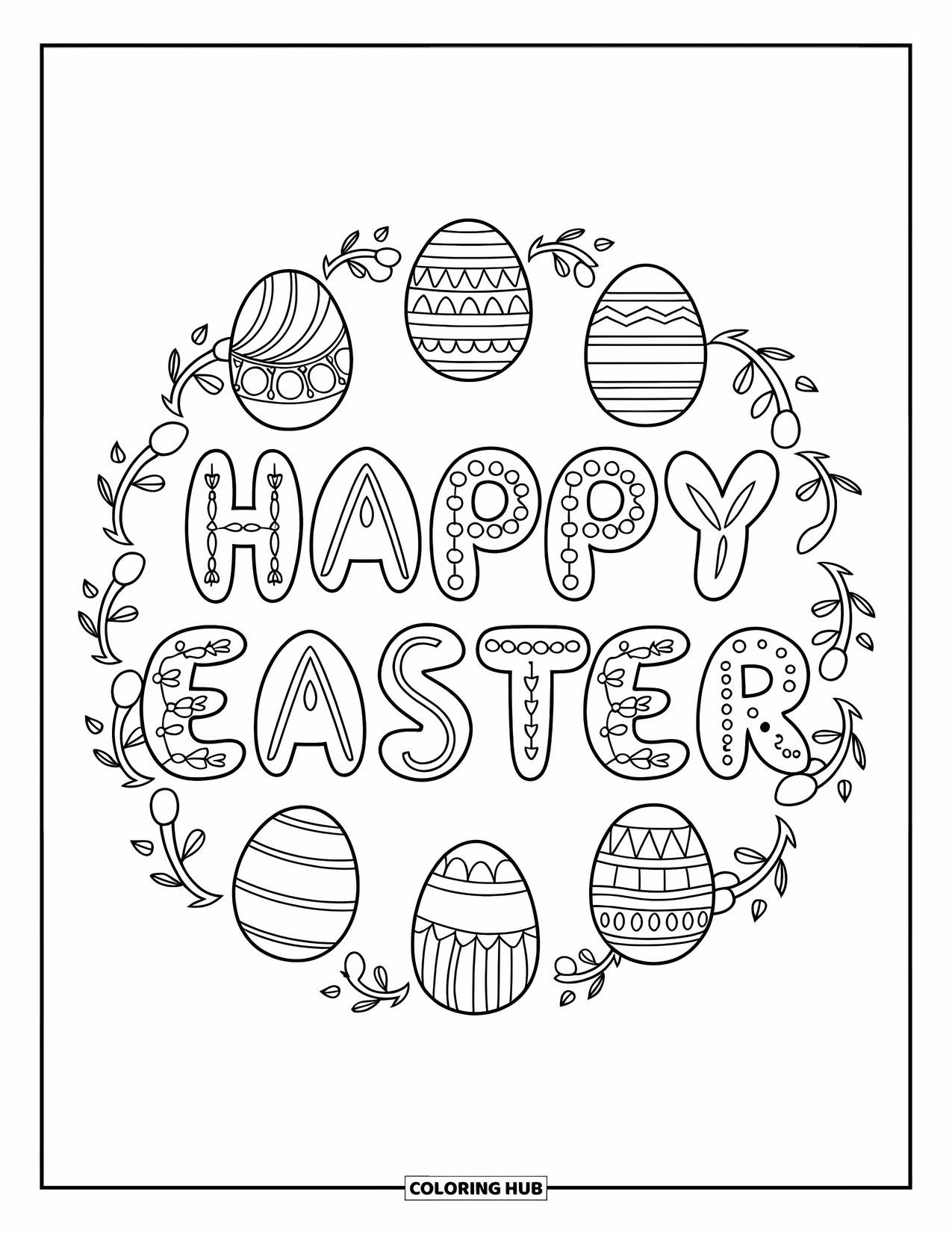 Happy Easter Coloring Page for Adults: Decorated eggs form a circle spelling out "Happy Easter" with vines all around
