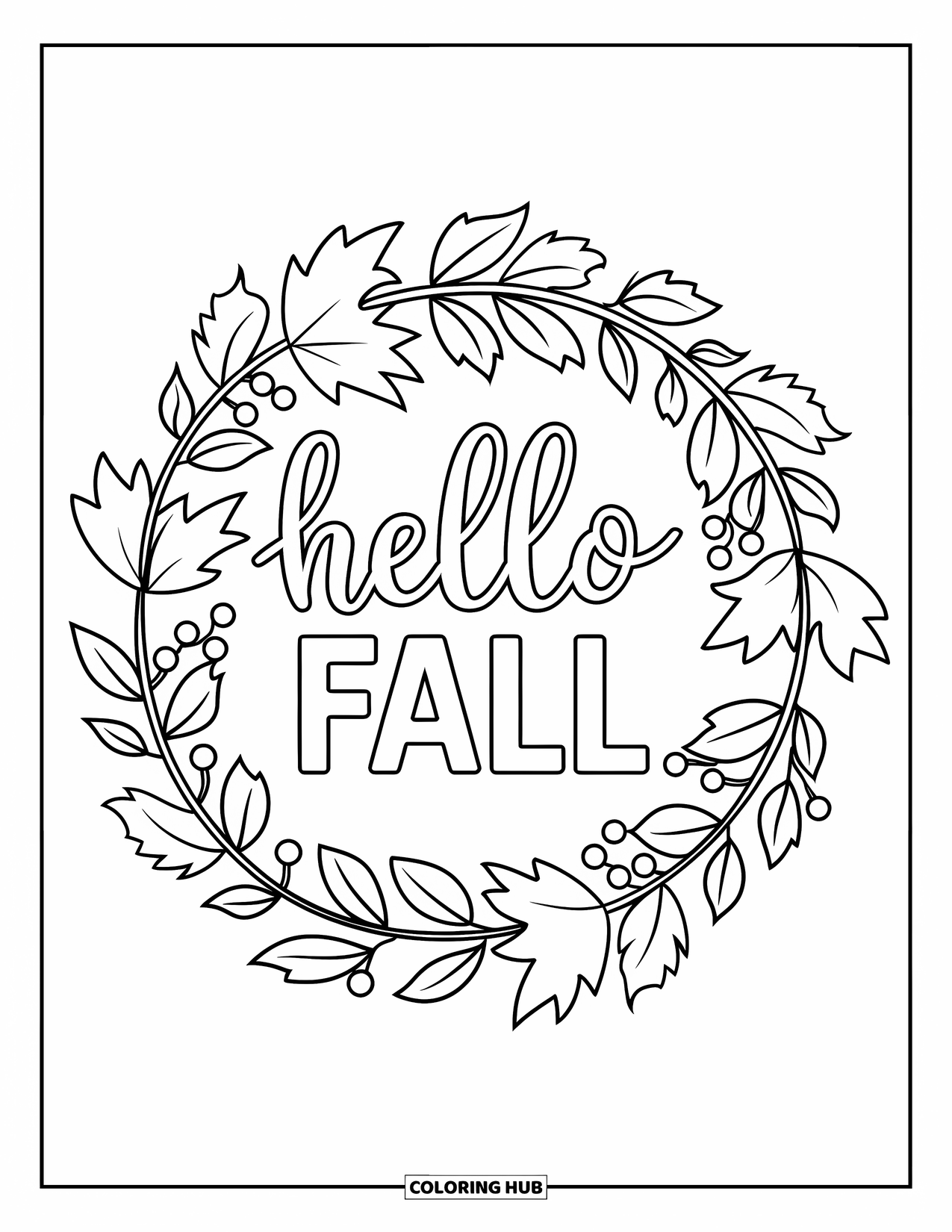 Hello Fall Coloring Page for Kids: A fun wreath of leaves and berries shares a joyful fall greeting