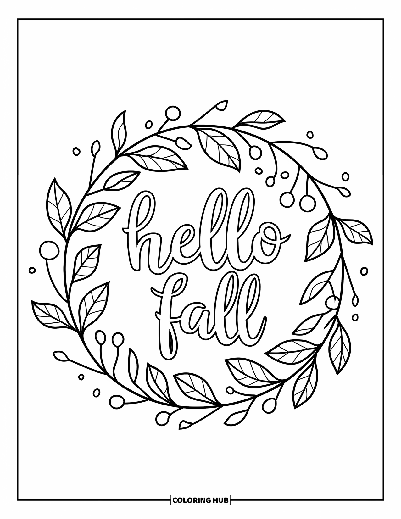 Hello Fall Coloring Page for Kids: Bold lines frame a festive fall wreath with a friendly message