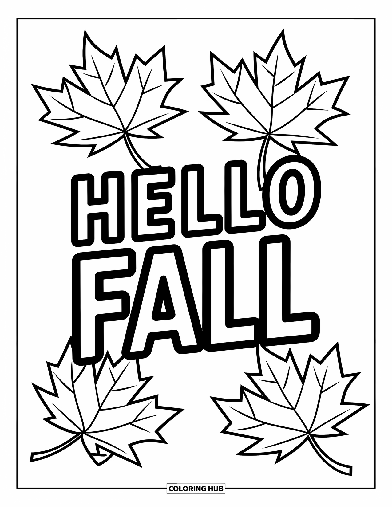 Hello Fall Coloring Page for Kids: Three maple leaves frame cheerful "Hello Fall" text