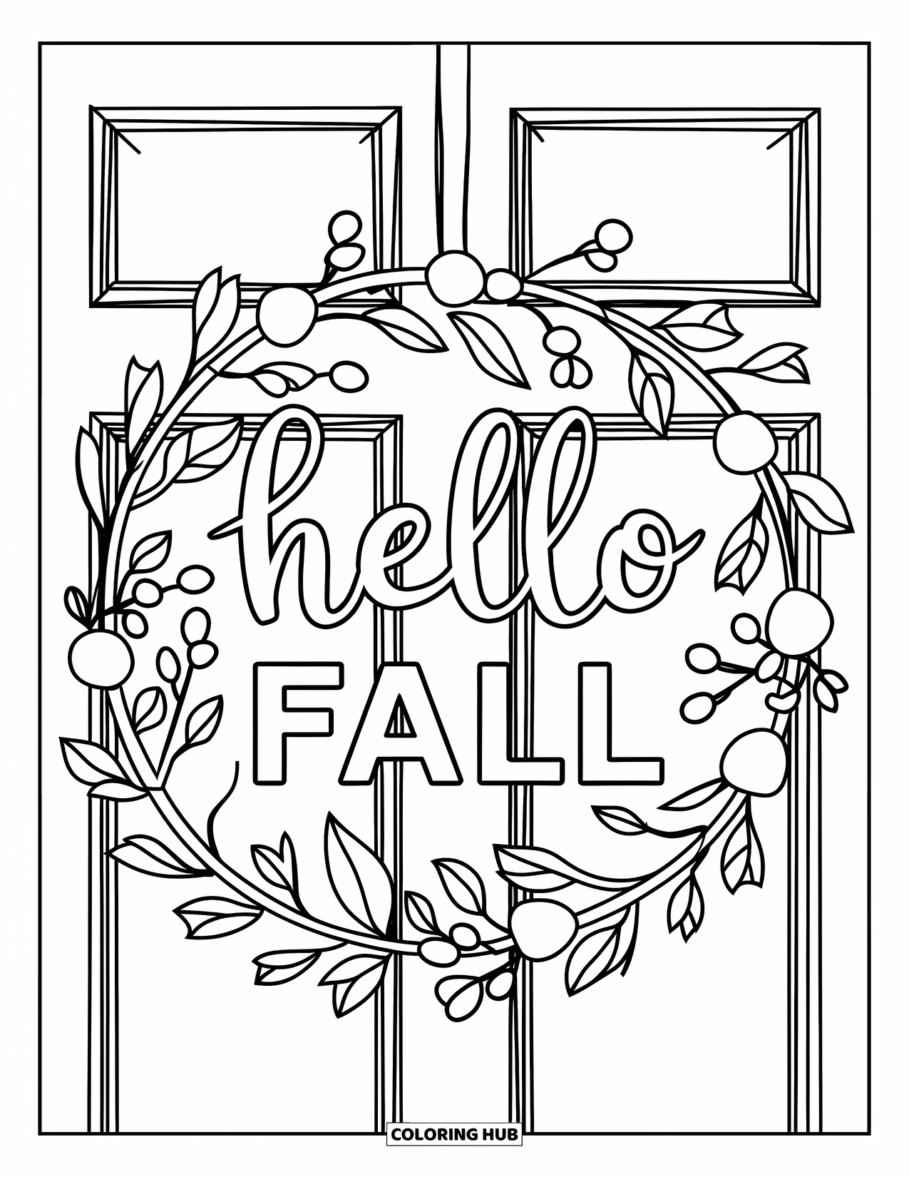 Hello Fall Coloring Page for Kids: Wreath of leaves and berries hangs on a door with a sweet fall greeting
