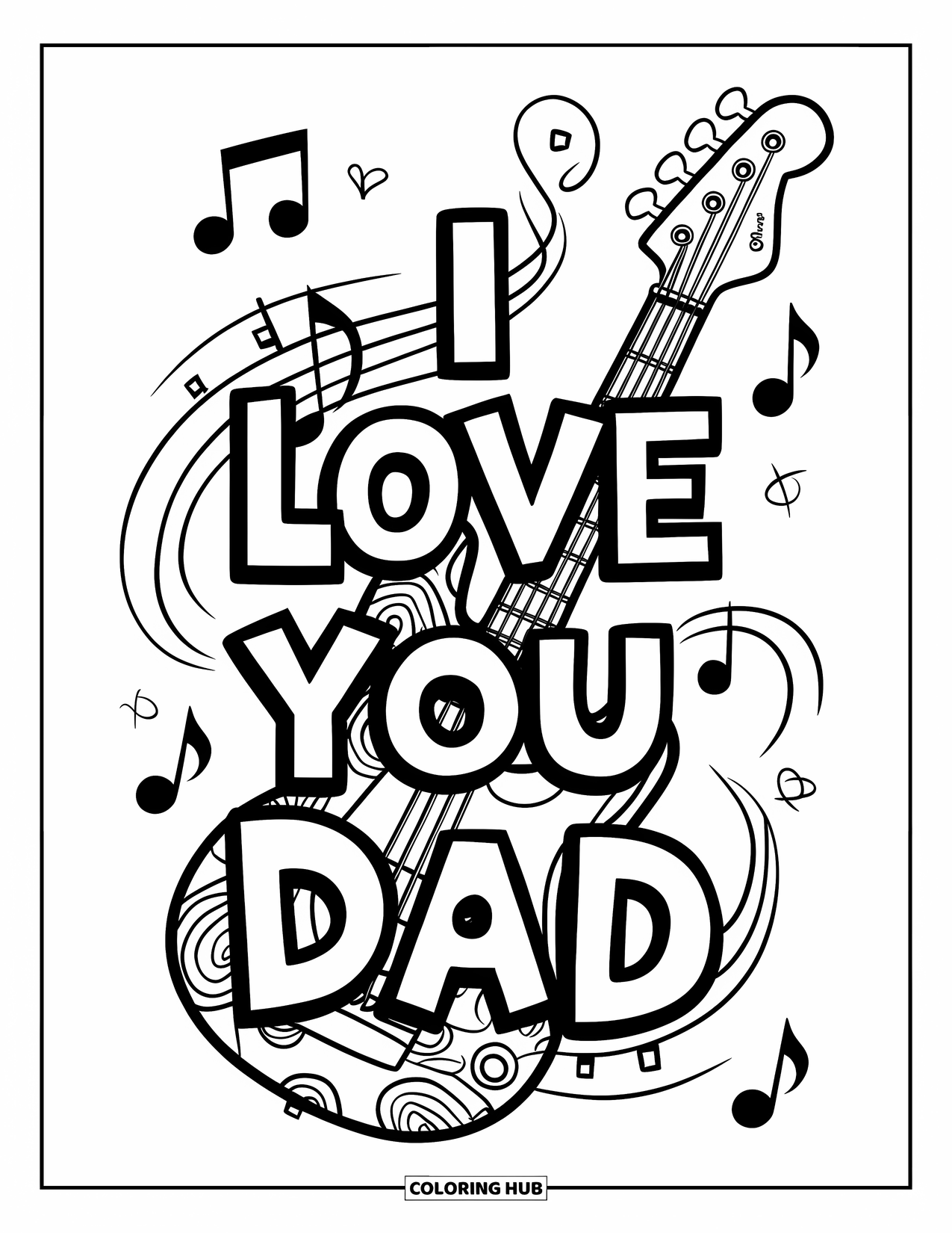 I Love You Dad Coloring Page for Kids: Bass guitar surrounded by notes says "I Love You Dad"
