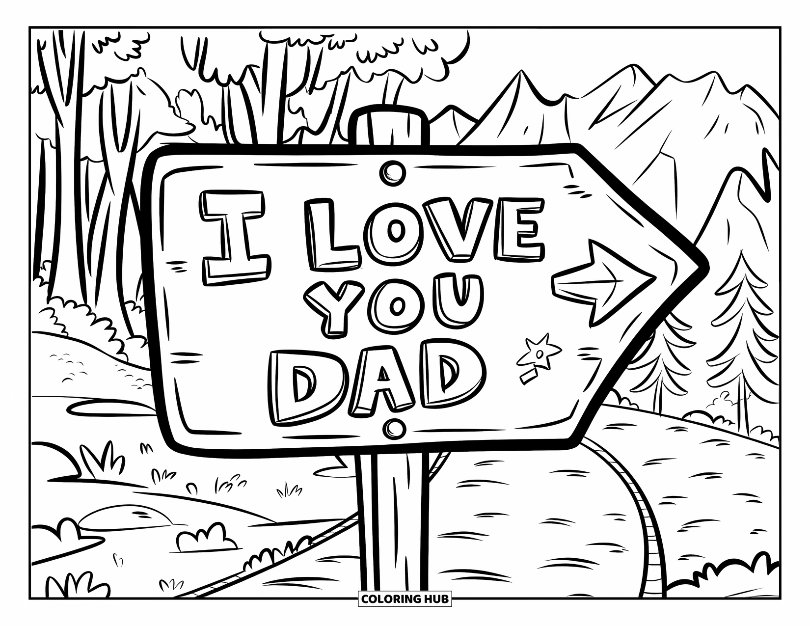 I Love You Dad Coloring Page for Kids: Mountain trail sign with "I Love You Dad" carved in