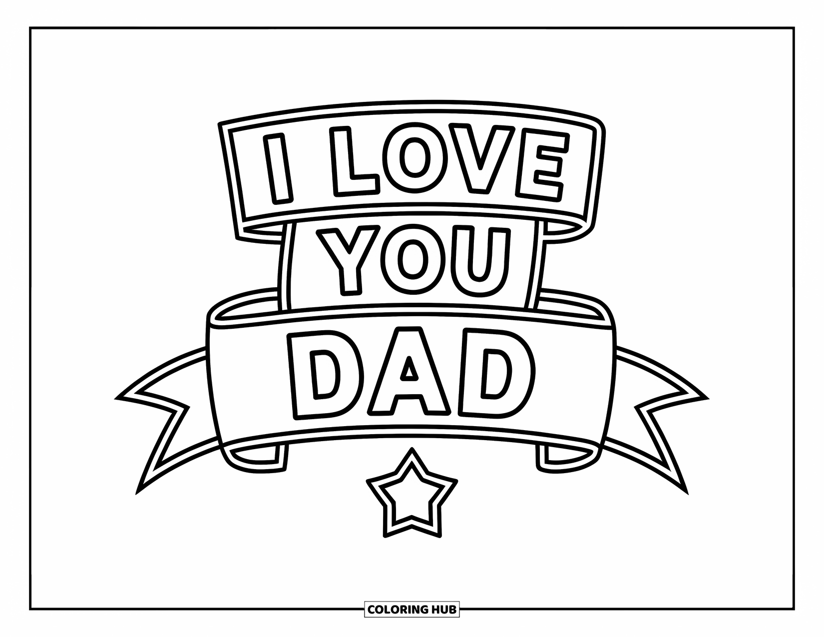I Love You Dad Coloring Page for Kids: Ribbon and star design with "I Love You Dad"