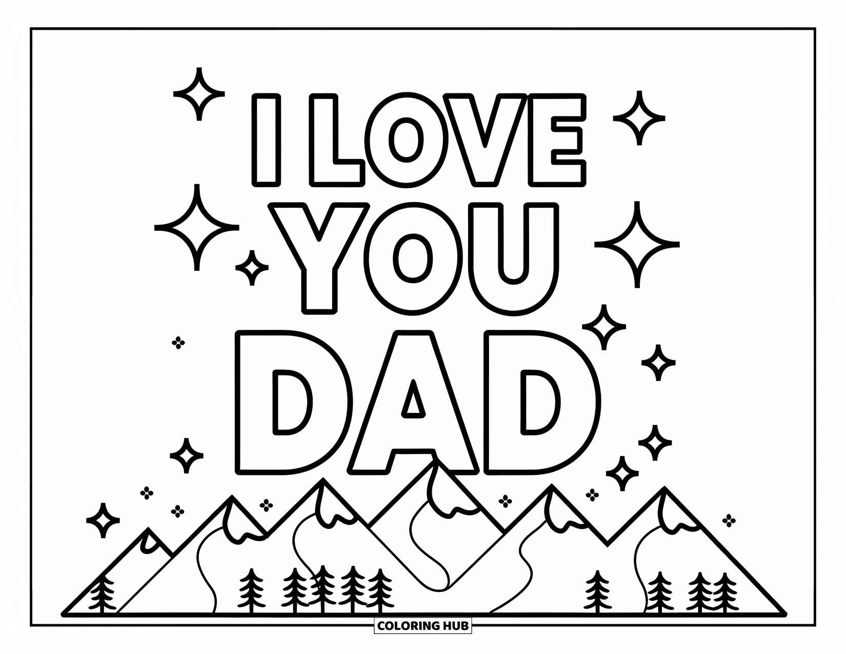 I Love You Dad Coloring Page for Kids: Snowy peaks with "I Love You Dad" in the sky