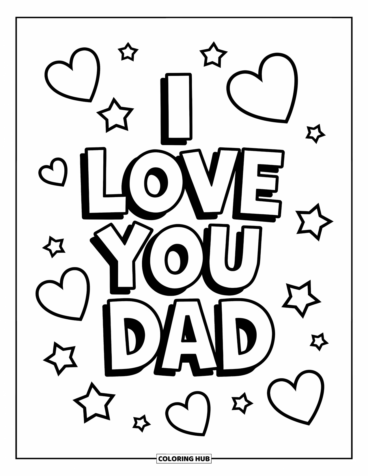 I Love You Dad Coloring Page for Kids: Stars and hearts surround "I Love You Dad"
