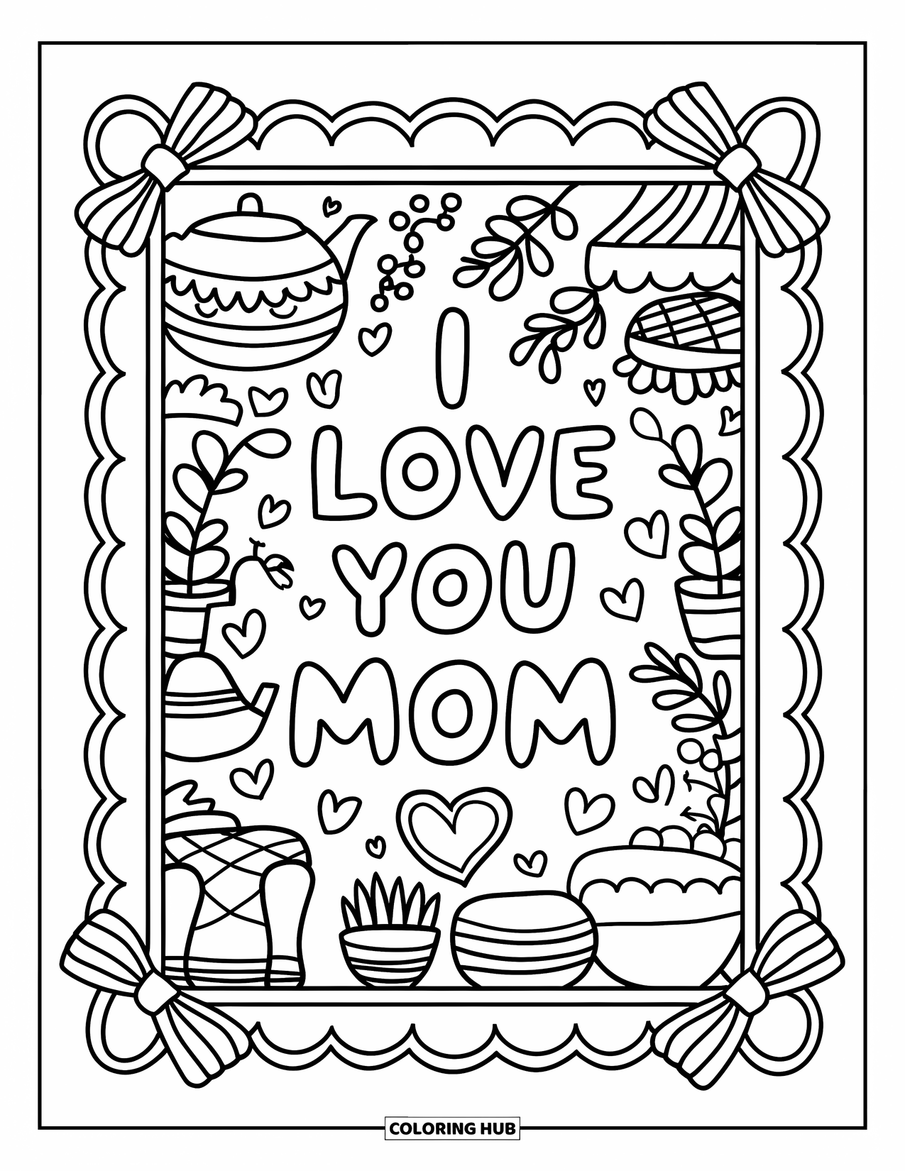I Love You Mom Coloring Page for Adults: A framed design with bows and cozy doodles around "I Love You Mom"
