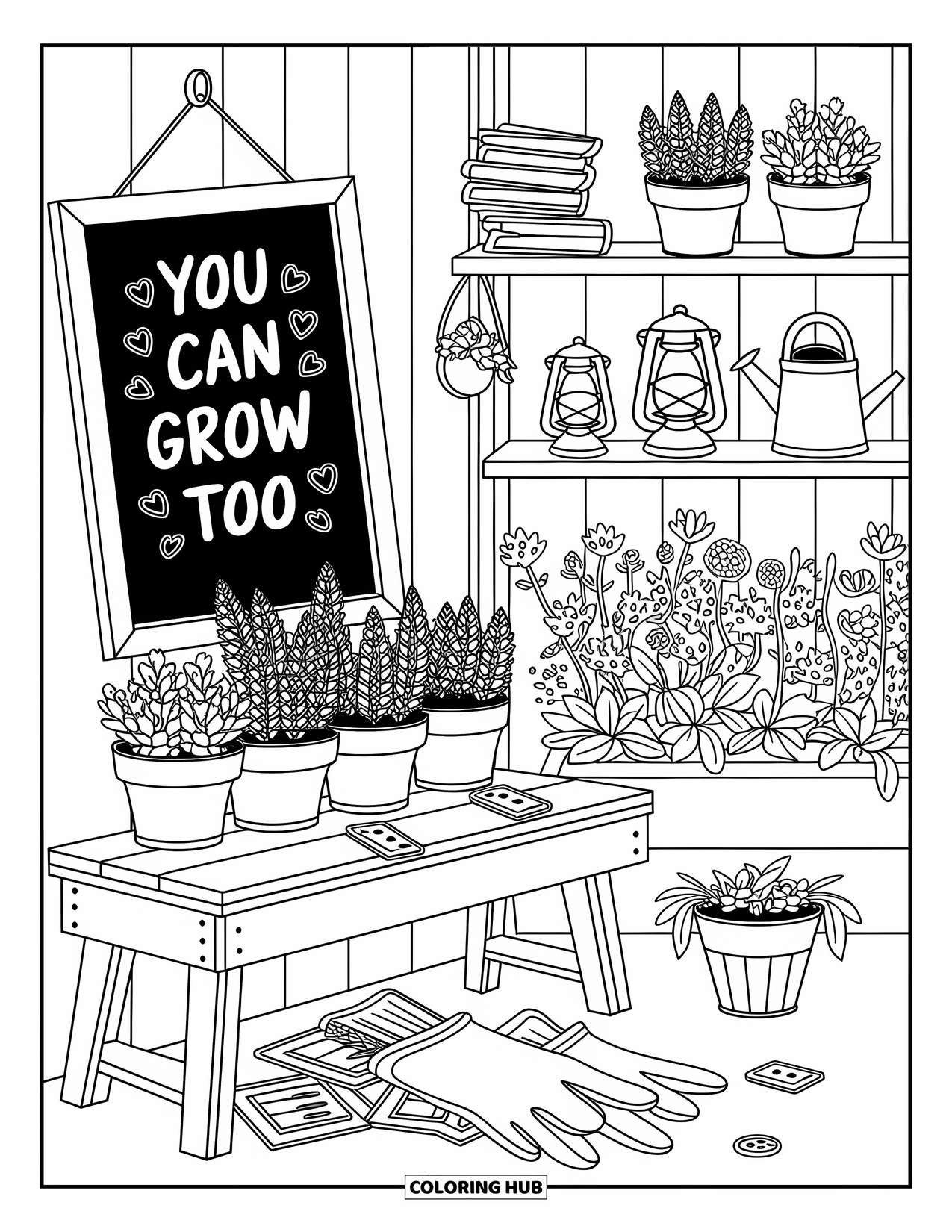 Self Esteem Coloring Page for Adults: Potting shed with gloves, seed packets, and chalkboard saying "You Can Grow Too"