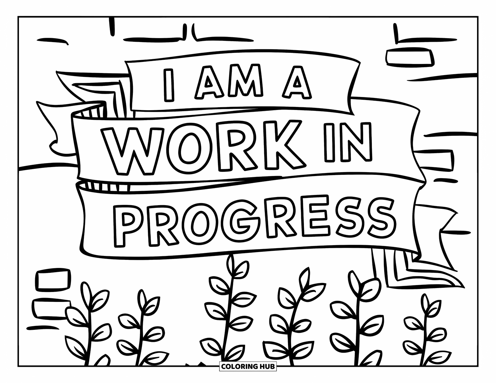 Self Esteem Coloring Page for Kids: Banner with plants and bricks saying "I Am a Work in Progress"