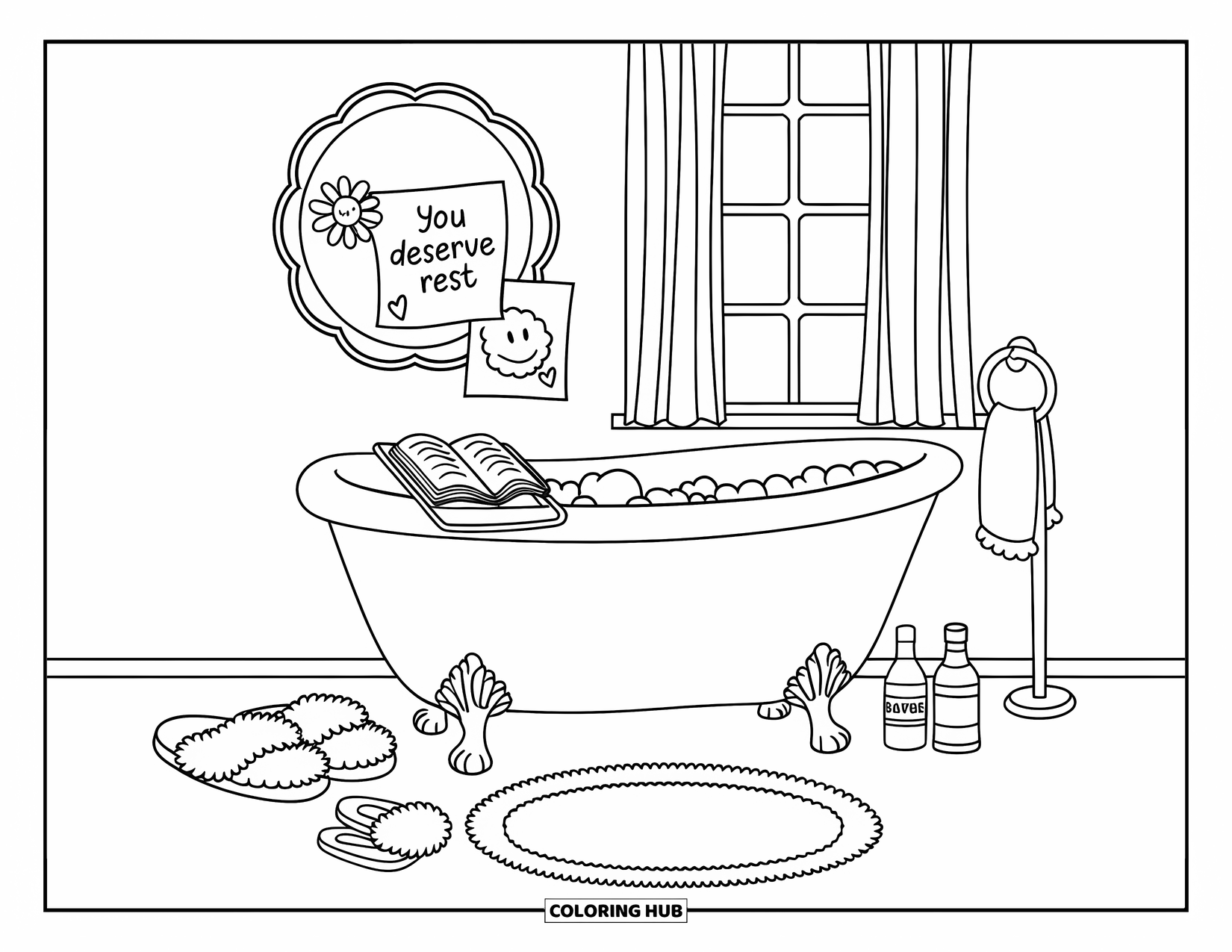 Self Esteem Coloring Page for Kids: Bathtub with bubbles, slippers, and a mirror note "You Deserve Rest"