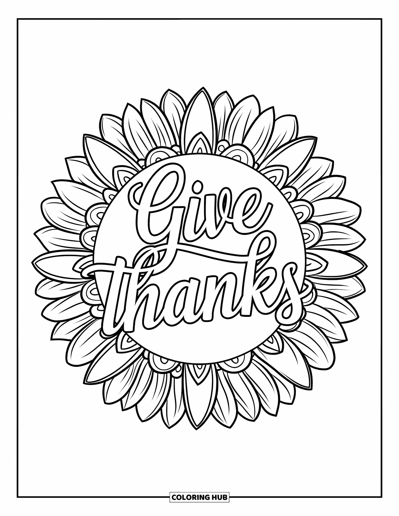 Thankful Coloring Page for Adults: "Give Thanks" is centered in a swirling sunflower-inspired mandala