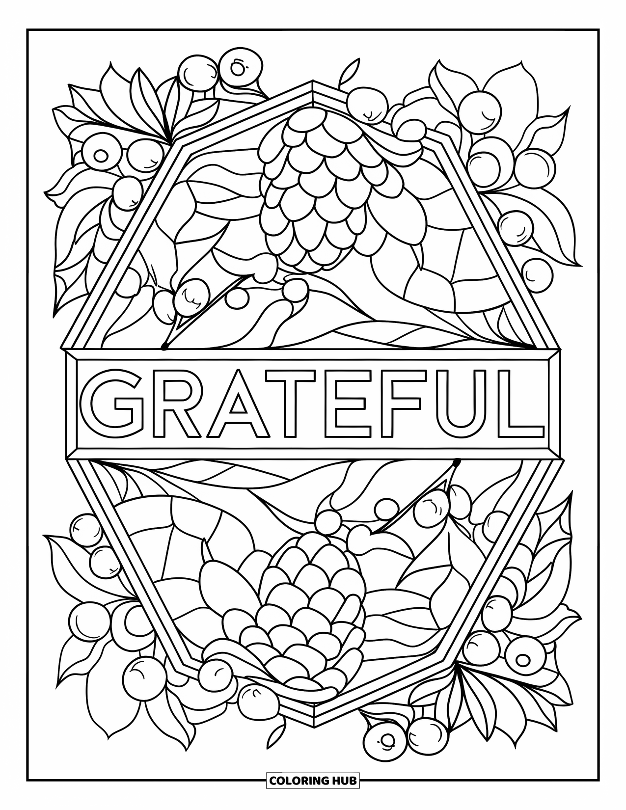 Thankful Coloring Page for Adults: "Grateful" is framed by pinecones and berries in a stained glass design
